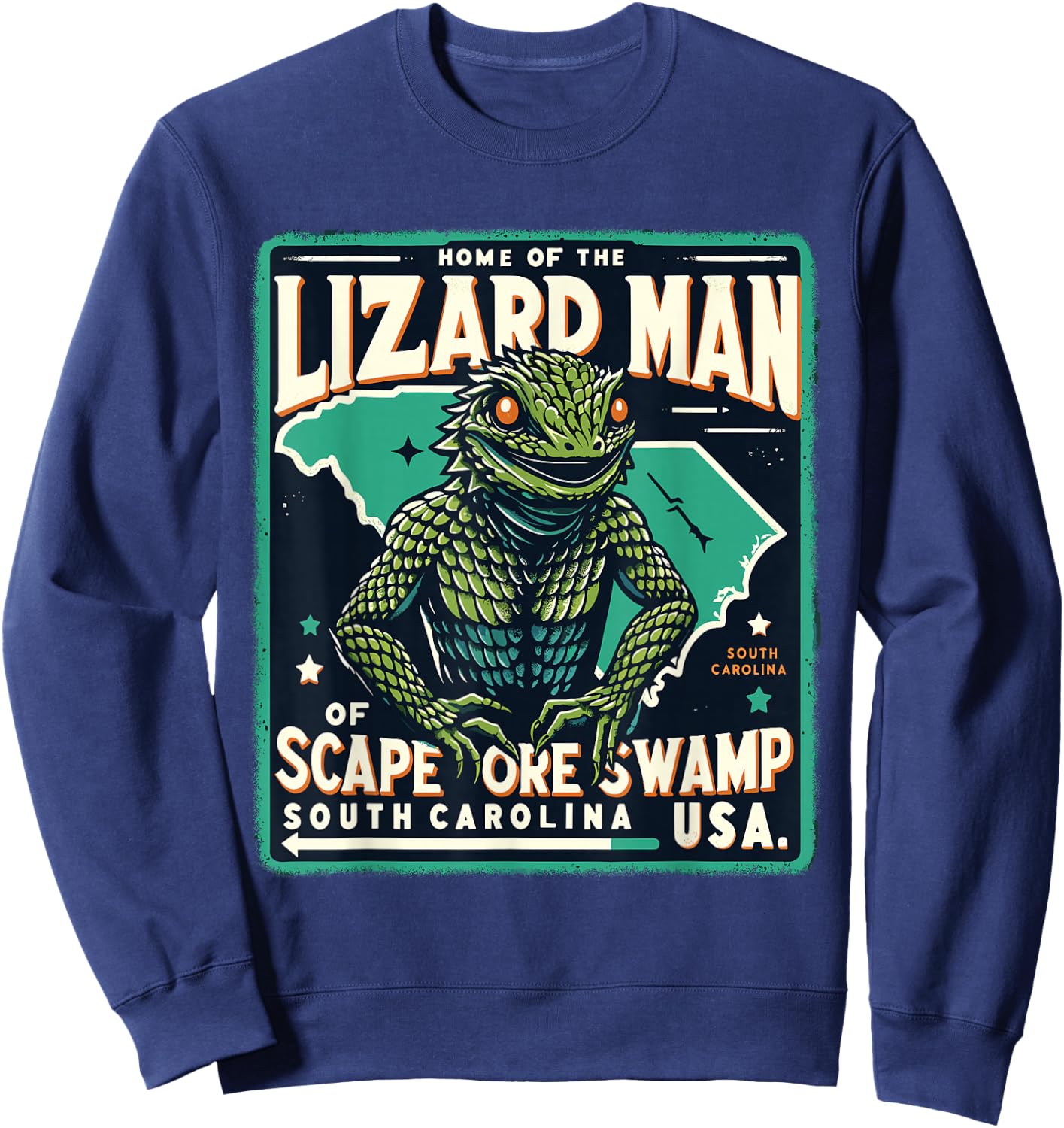Home State Lizard Man Scape Ore Swamp South Carolina Cryptid Sweatshirt - Sweatshirt | Navy