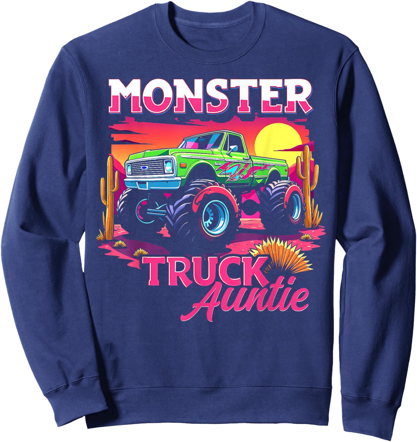 Monster Truck Auntie Matching Family Monster Truck Aunt Sweatshirt - Sweatshirt | Navy