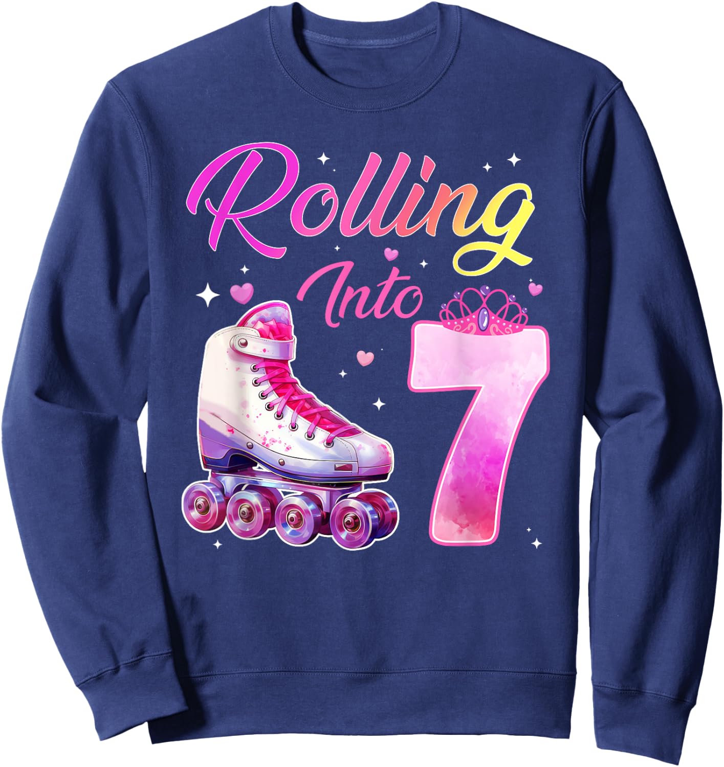 Rolling Into 7 Girl 7th Birthday Roller Skating Sweatshirt - Sweatshirt | Navy