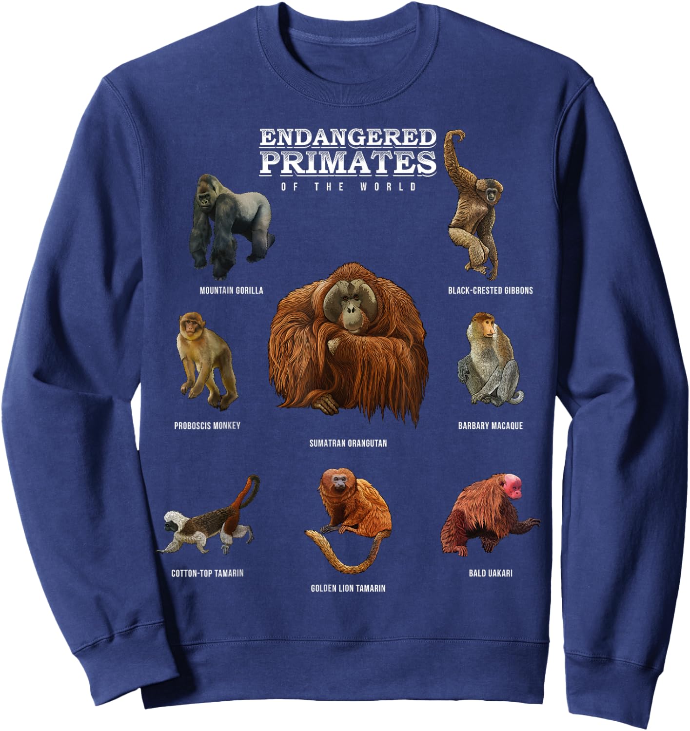 Endangered Primates of the World Shirt Wildlife Zoology Wild Sweatshirt - Sweatshirt | Navy