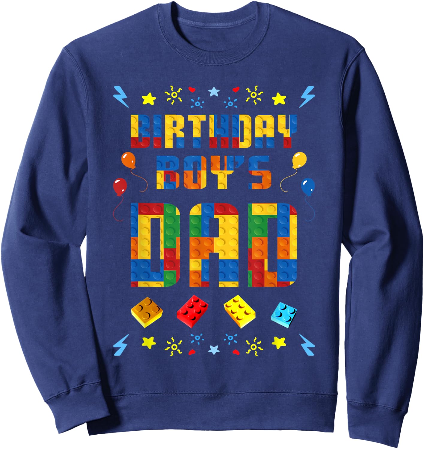 Birthday Boy's Dad Master Builder Building Blocks Family Sweatshirt - Sweatshirt | Navy