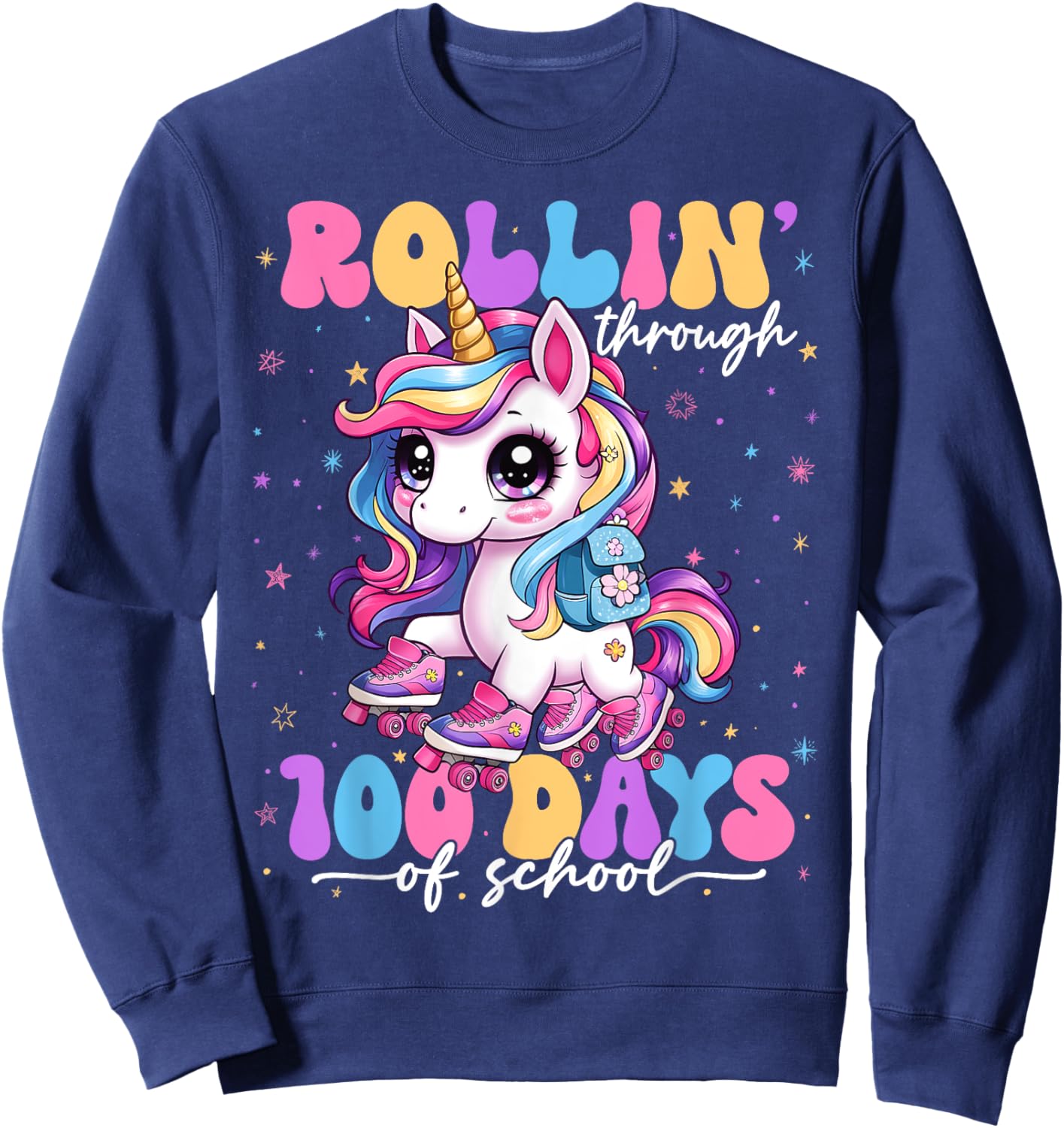 Rollin' Through 100 Days Of School 100th Day Unicorn Teacher Sweatshirt - Sweatshirt | Navy