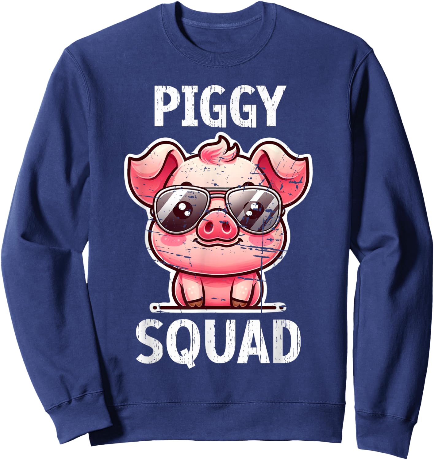 Funny Pig Wearing Sunglasses Piggy Squad Farm Farmer Sweatshirt - Sweatshirt | Navy
