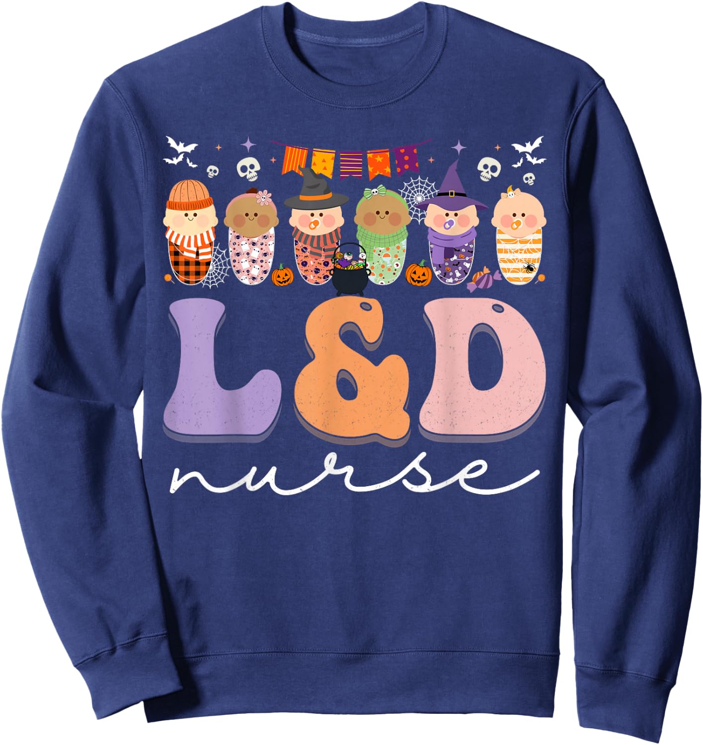Halloween L&D Nurse Labor and Delivery Nurse Halloween Sweatshirt - Sweatshirt | Navy