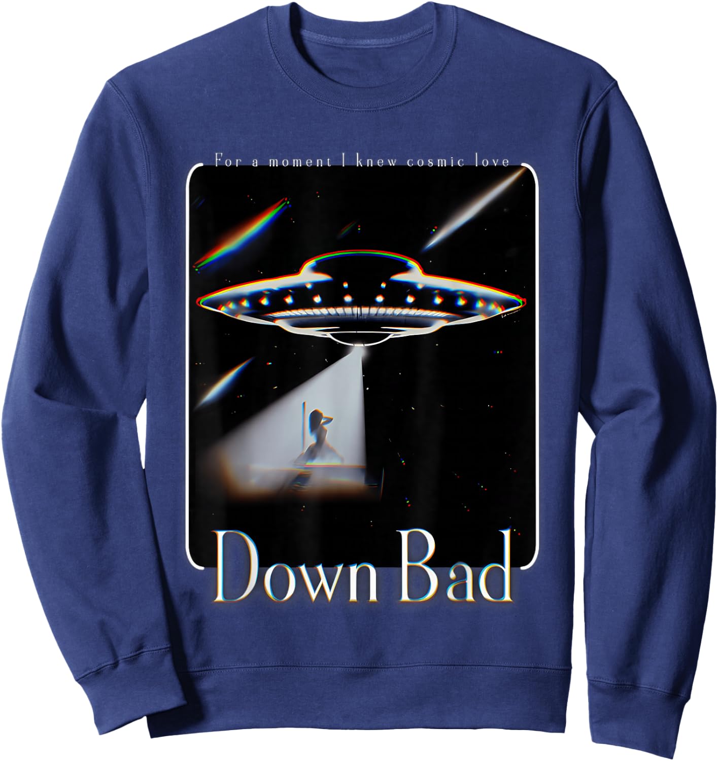 Did You Really Beam Me Up Down Bad Sweatshirt - Sweatshirt | Navy