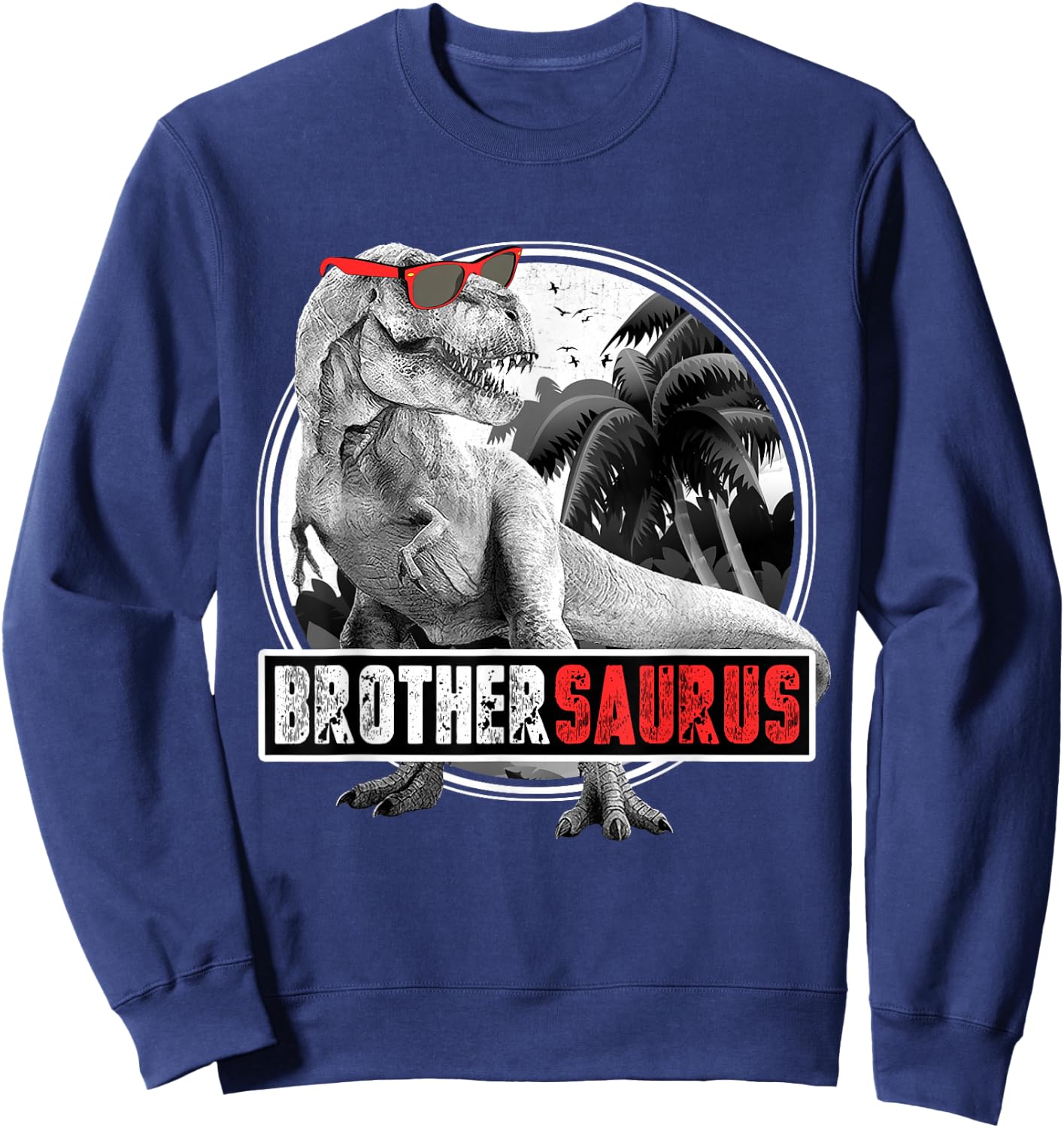 Brothersaurus T-Rex Dinosaur Brother Dinosaur Sweatshirt - Sweatshirt | Navy