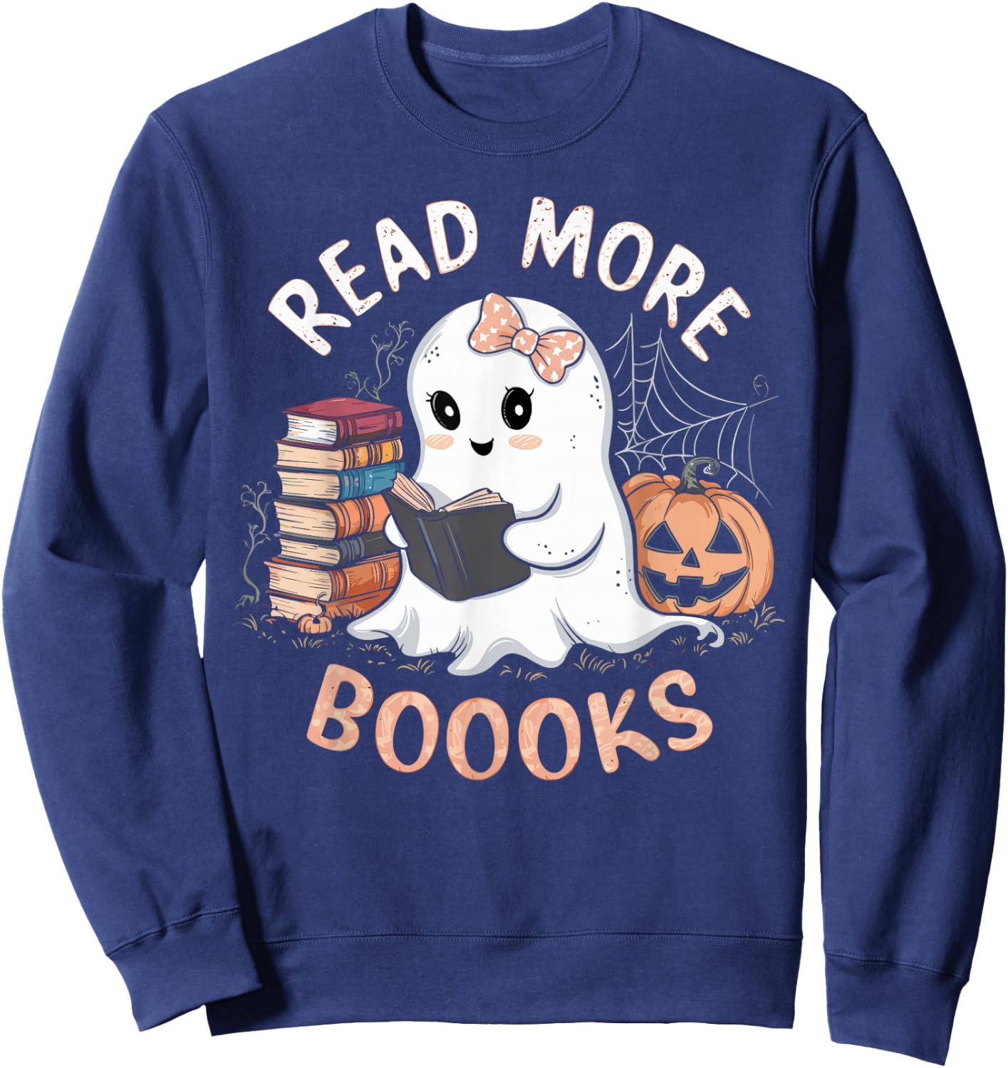 Cute Books Ghost Read More Booooks Funny Teacher Halloween Sweatshirt - Sweatshirt | Navy