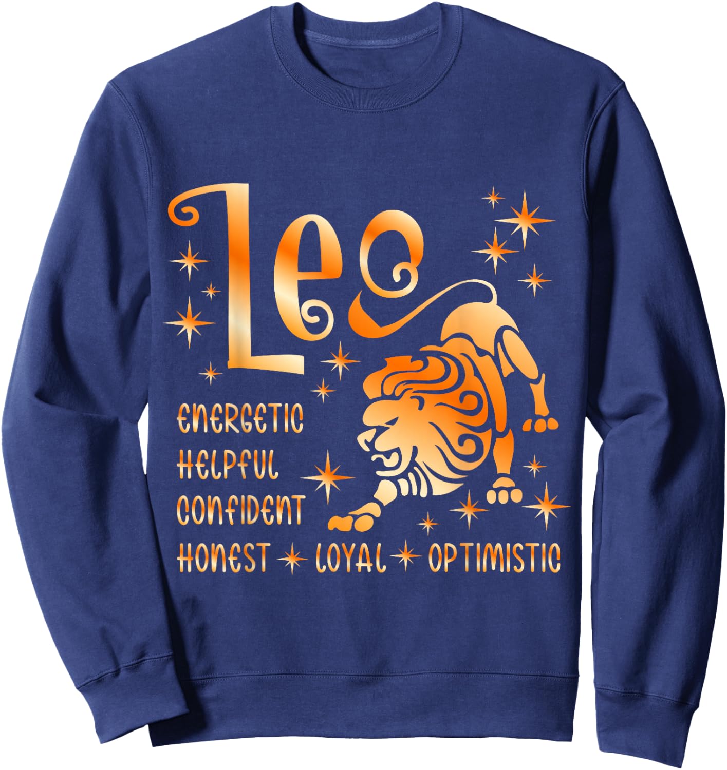 Leo Astrology Zodiac Sign Energetic, Confident, Loyal Sweatshirt - Sweatshirt | Navy