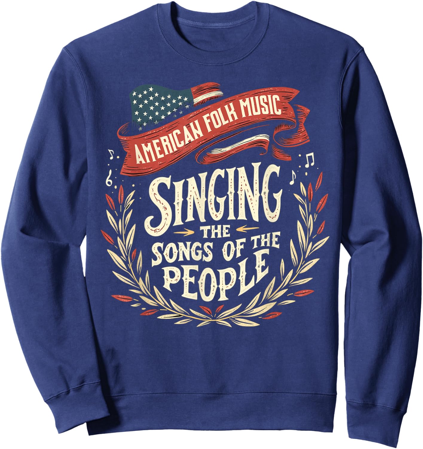 American Folk Music Singing The Songs Of The People Sweatshirt - Sweatshirt | Navy