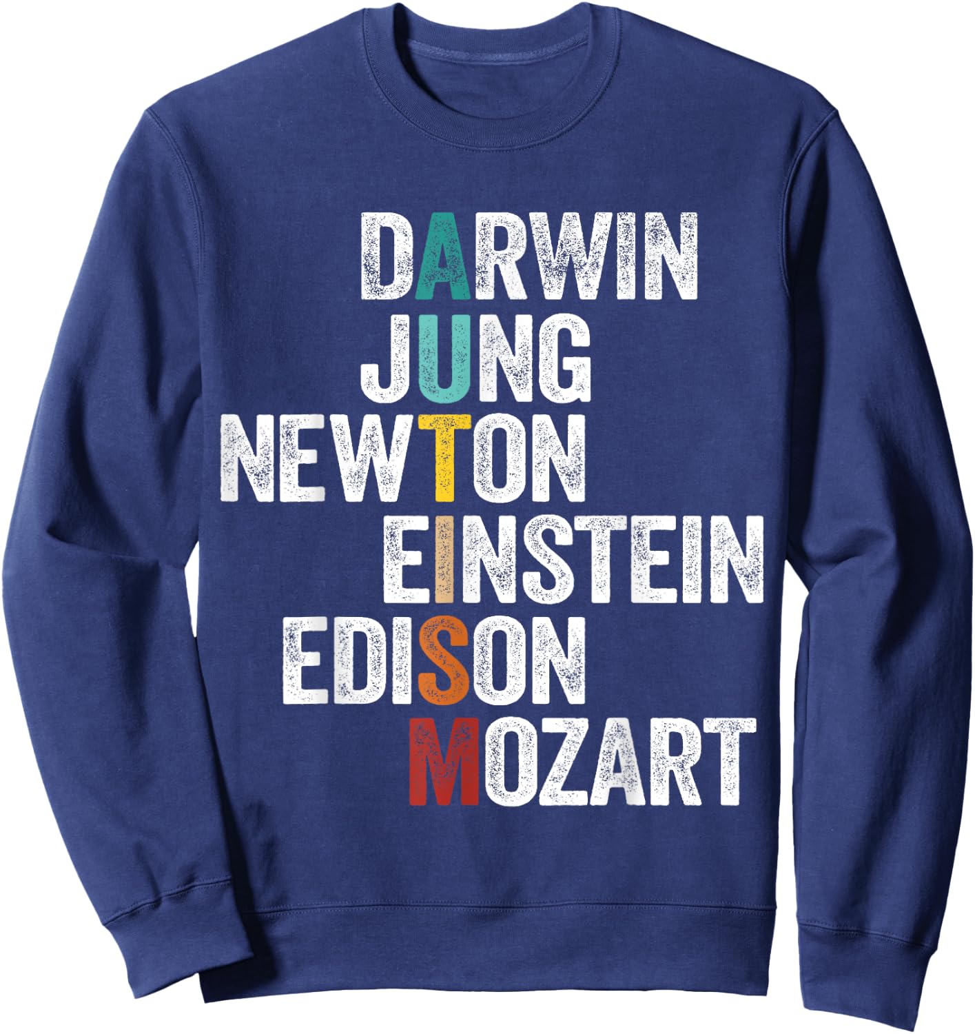 Autism Awareness Darwin Jung Newton Einstein Edison Mozart Sweatshirt - Sweatshirt | Navy