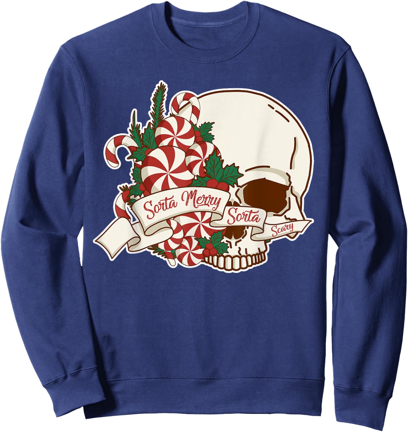 Sorta Merry Sorta Scary Skull Christmas Peppermint Candy Sweatshirt - Sweatshirt | Navy