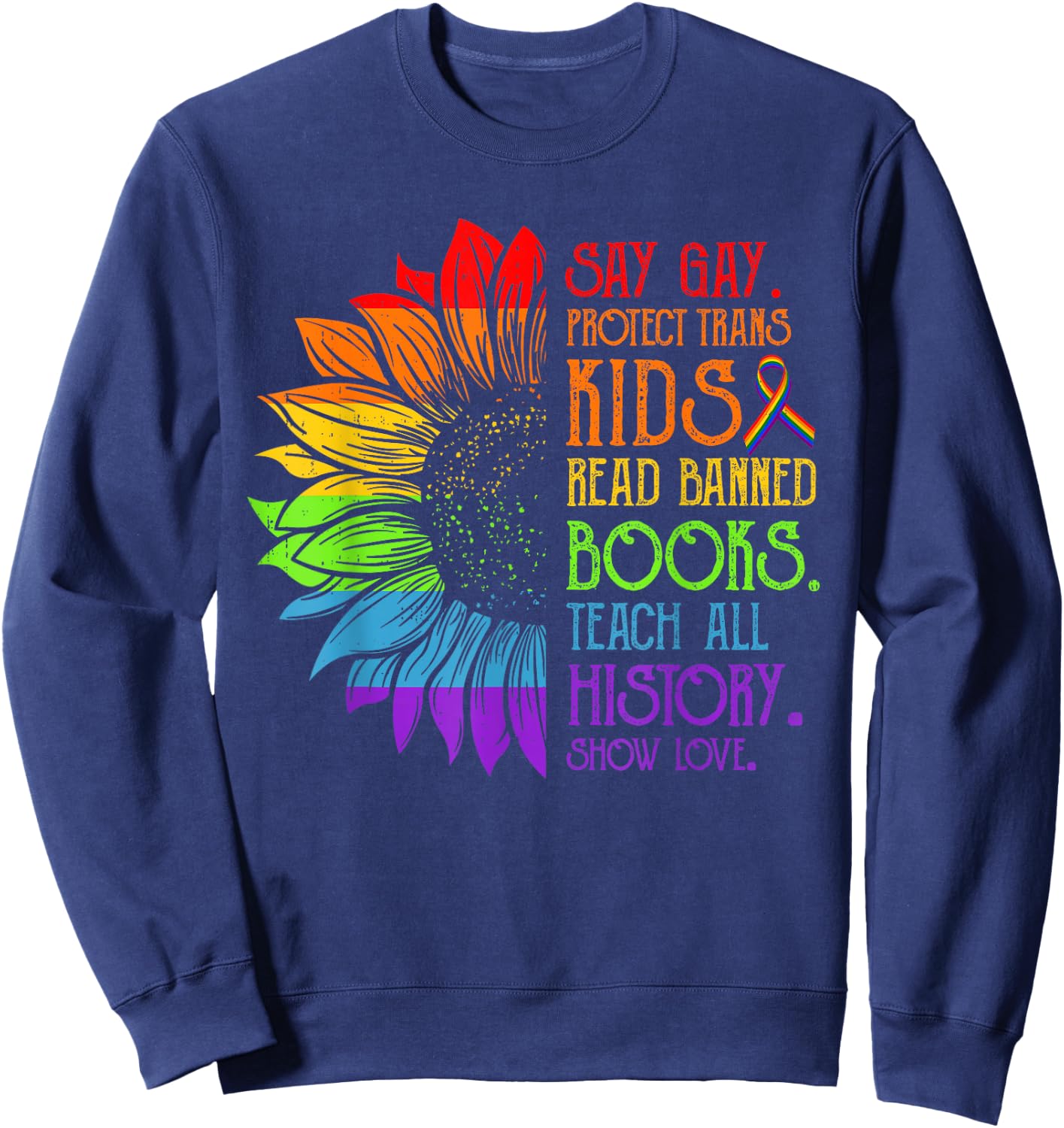 Protect Trans Kids Read Banned Books LGBTQ Ally Pride Month Sweatshirt - Sweatshirt | Navy