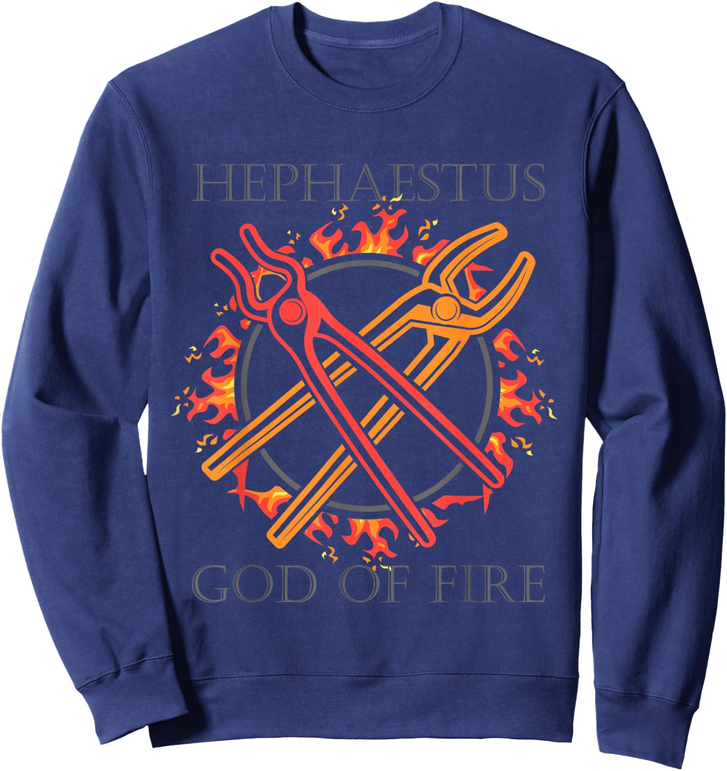 Gods of Olymp or Hephaestus God of Fire or Ancient Greek God Sweatshirt - Sweatshirt | Navy