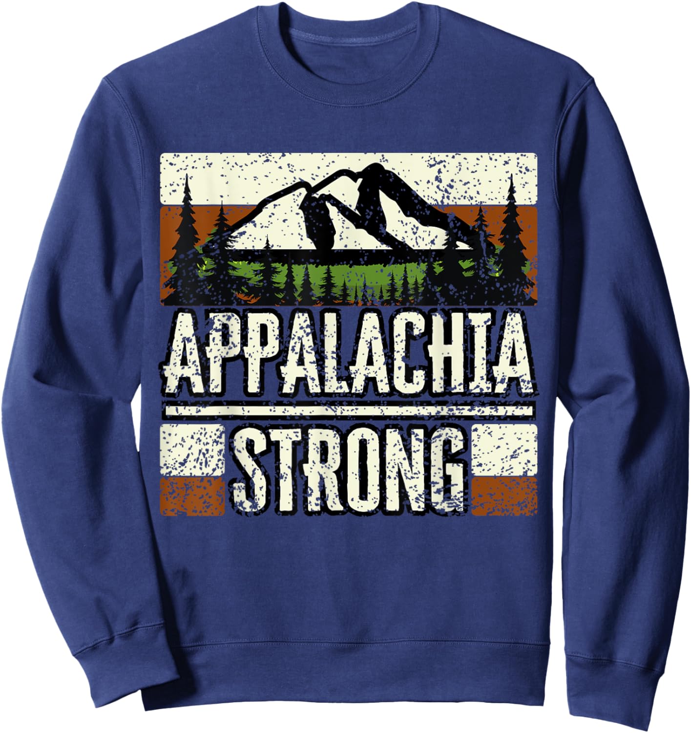 Appalachia Strong NC Mountains Outdoors Hiking Sweatshirt - Sweatshirt | Navy