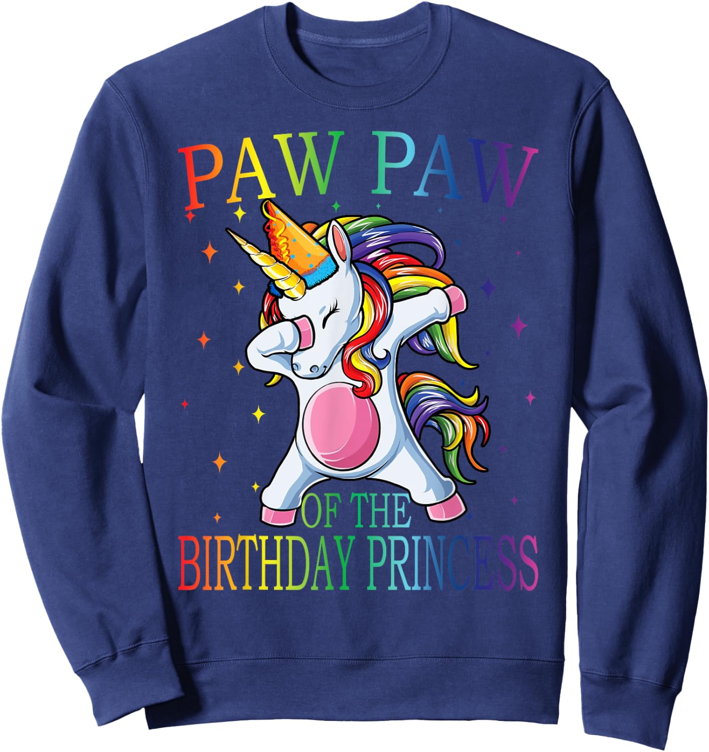 Paw Paw Of The Birthday Princess Unicorn Sweatshirt - Sweatshirt | Navy