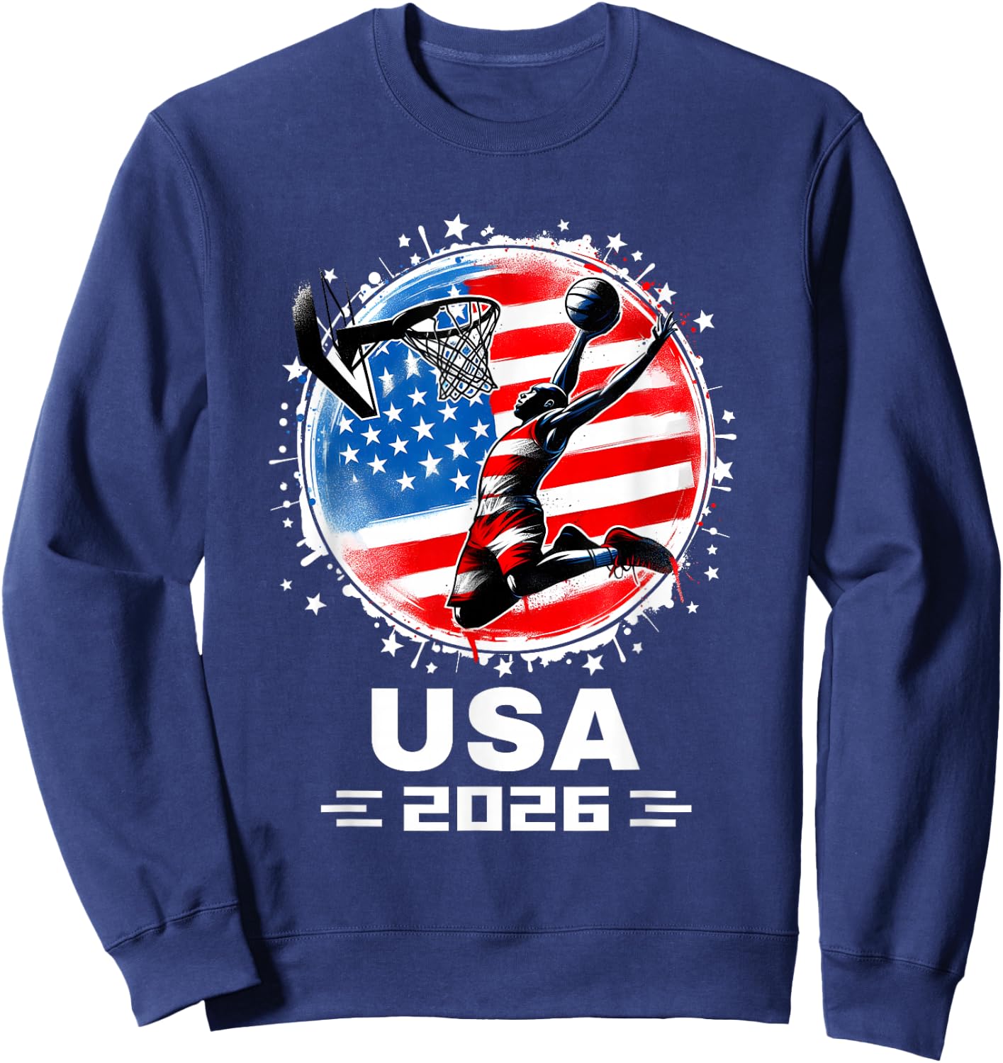 Basketball USA Go USA Team USA Flag 2026 Basketball Sweatshirt - Sweatshirt | Navy