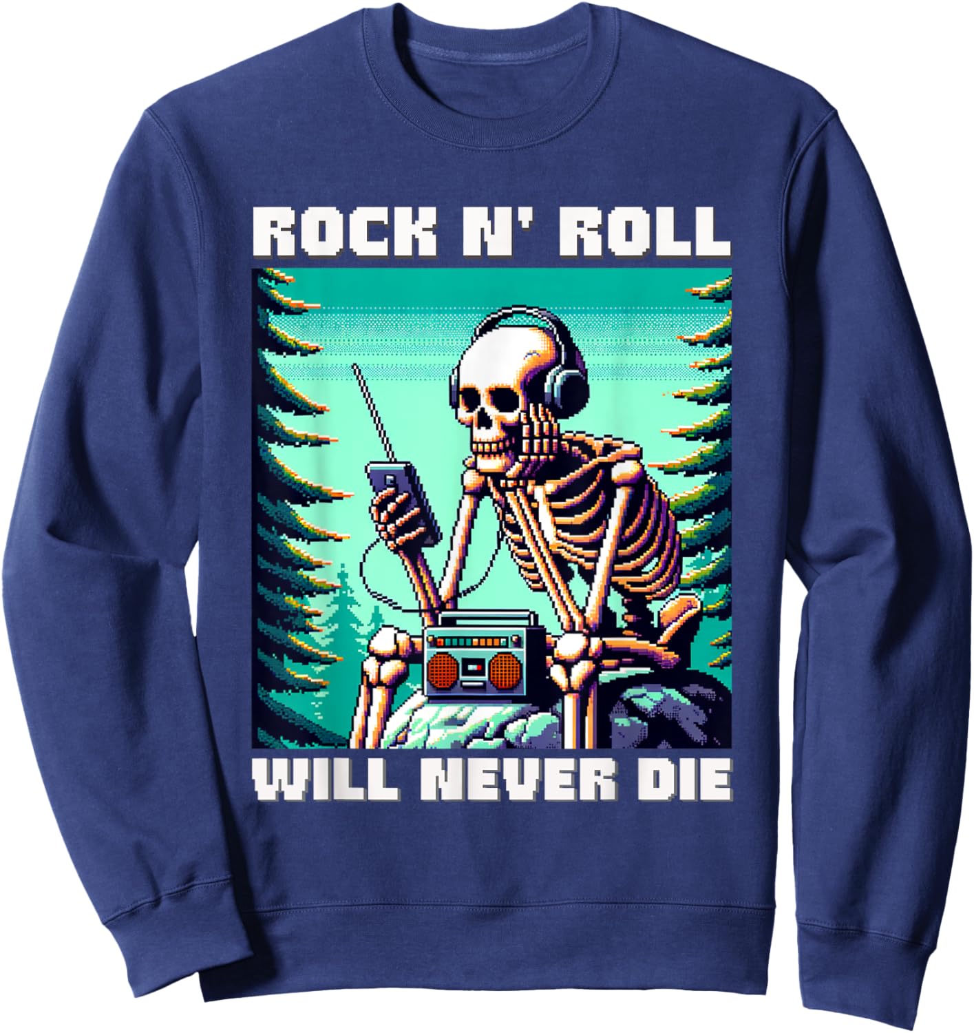Rock And Roll Soul Will Never Die - Rock n' Roll Skeleton Sweatshirt - Sweatshirt | Navy