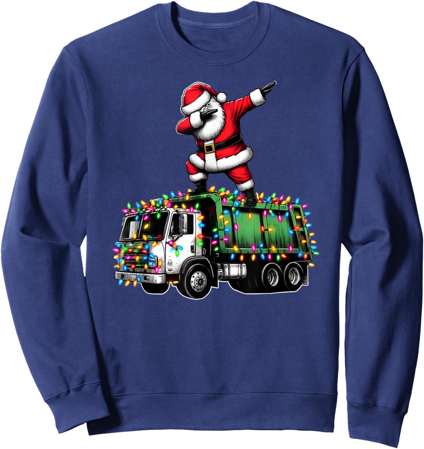 Dabbing Santa Garbage Truck Funny Christmas Lights Graphic Sweatshirt - Sweatshirt | Navy