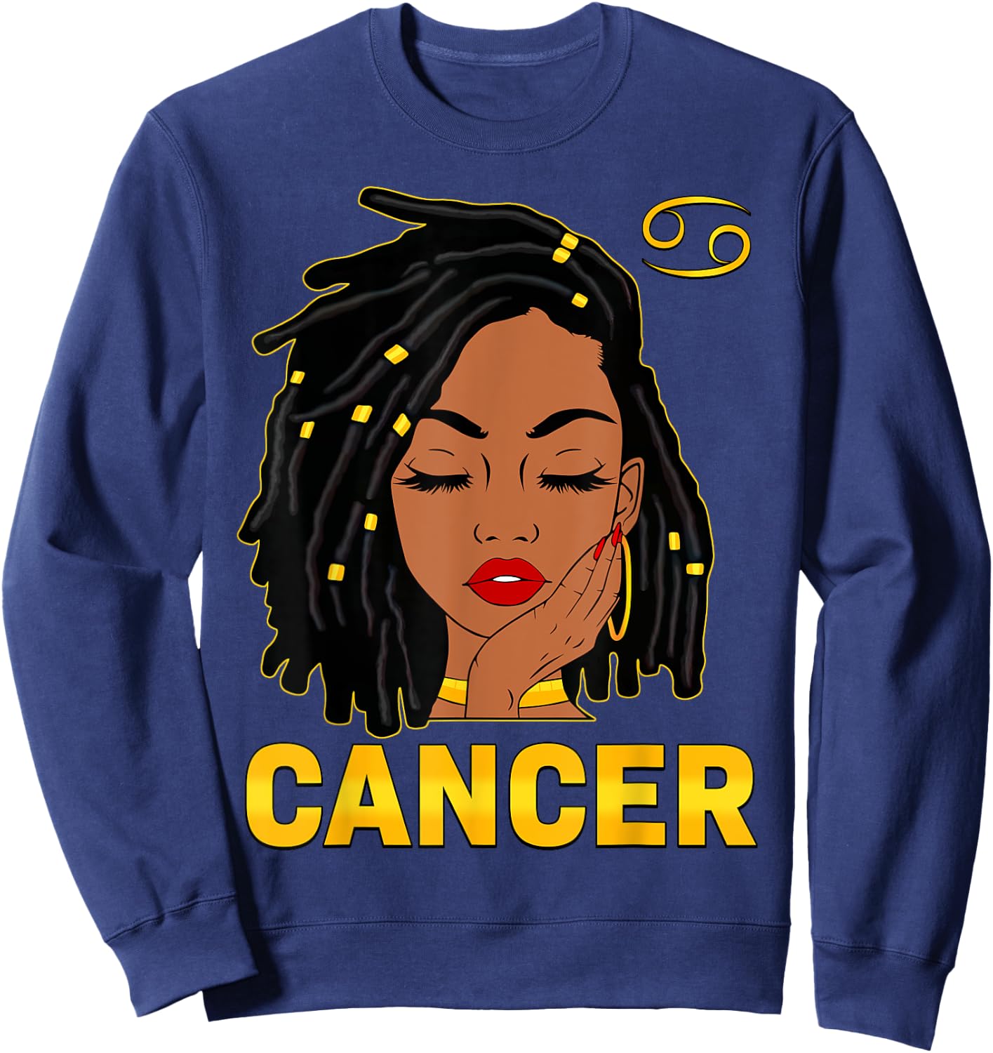 Cancer Queen Loc'd Hair Black Woman Zodiac Sign Birthday Sweatshirt - Sweatshirt | Navy