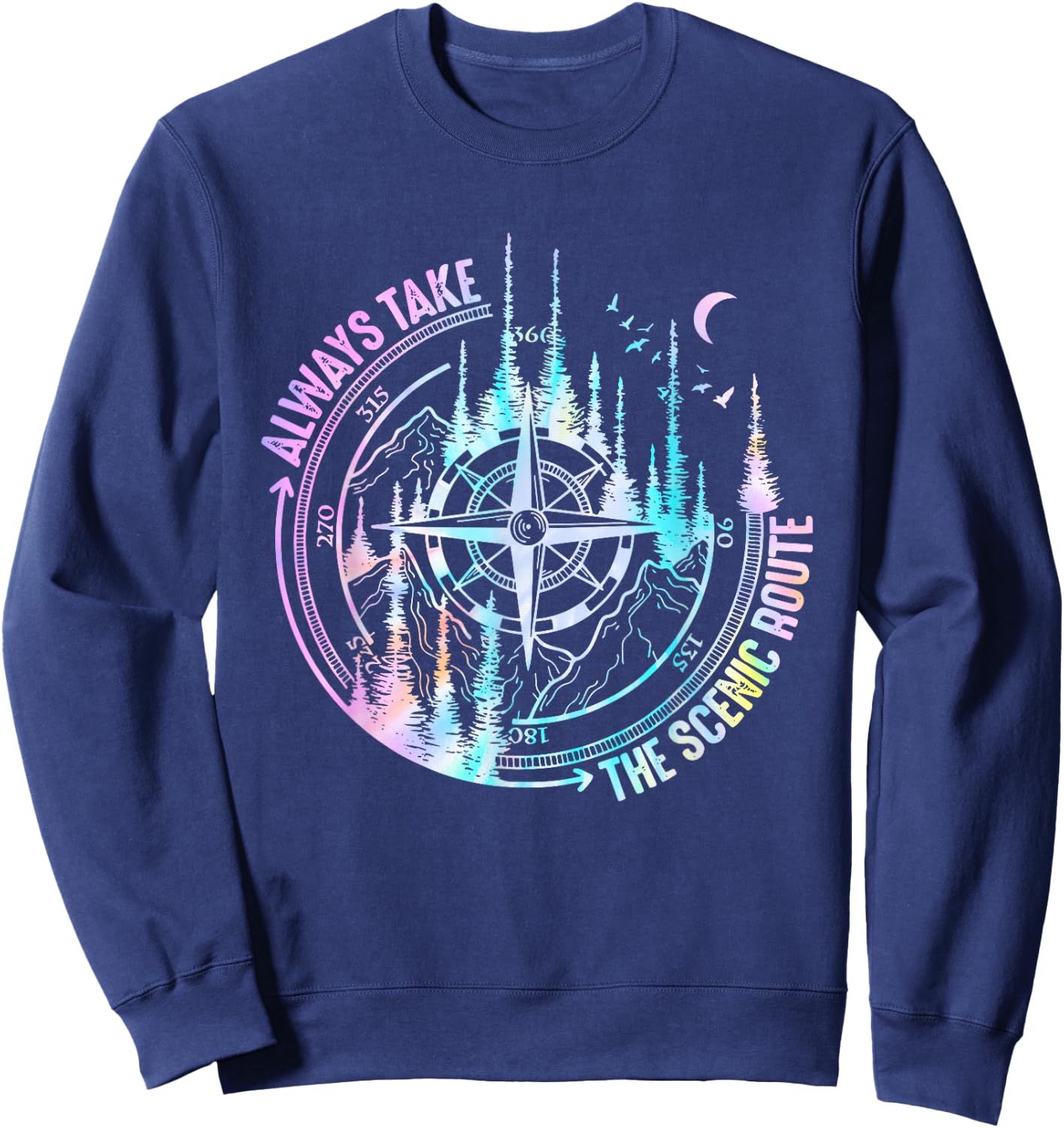 Always Take The Scenic Hiking Route Hiker Camping Outdoor Sweatshirt - Sweatshirt | Navy