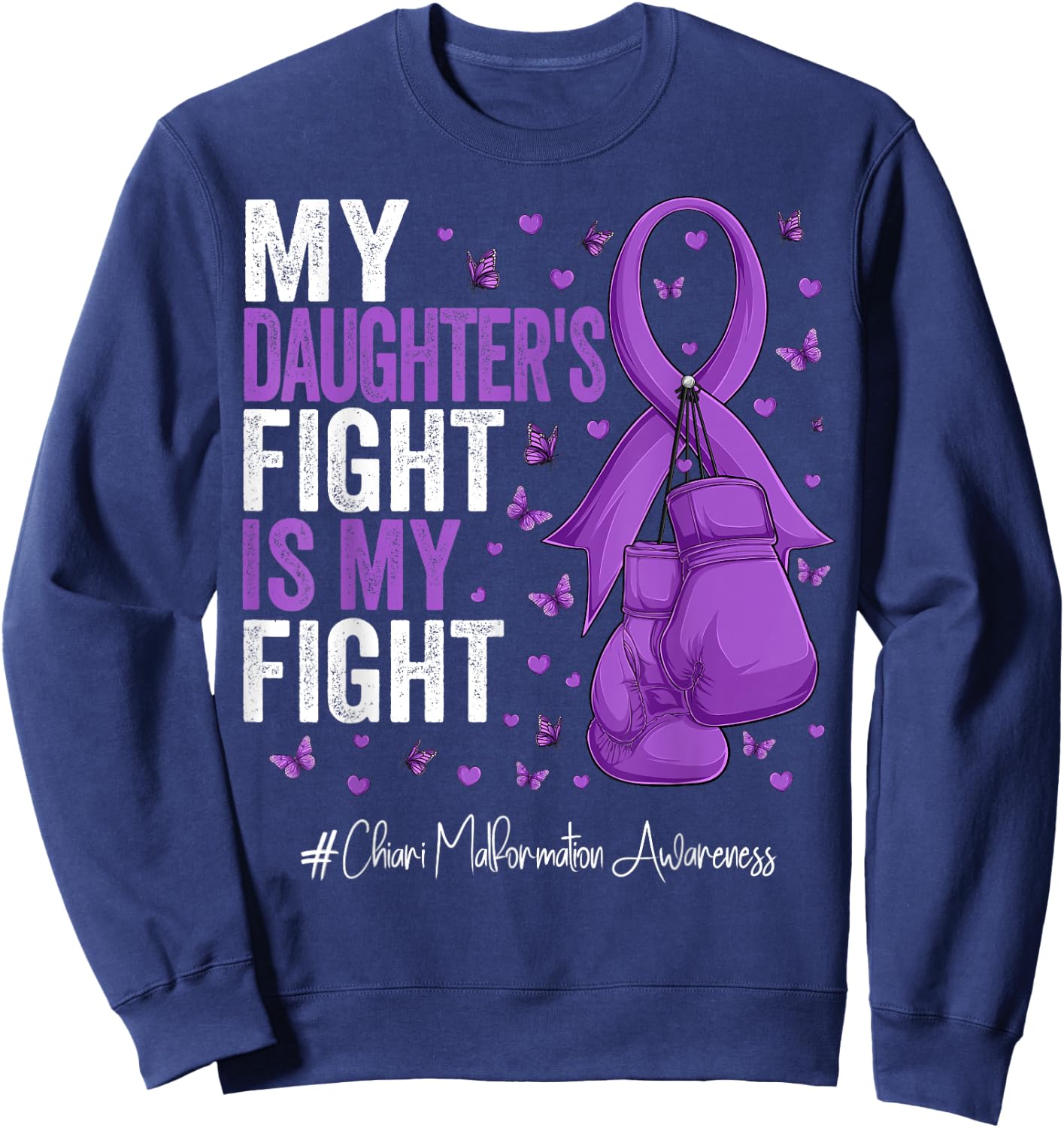 Purple Ribbon Daughter Chiari Malformation Awareness , Small, Black Sweatshirt - Sweatshirt | Navy