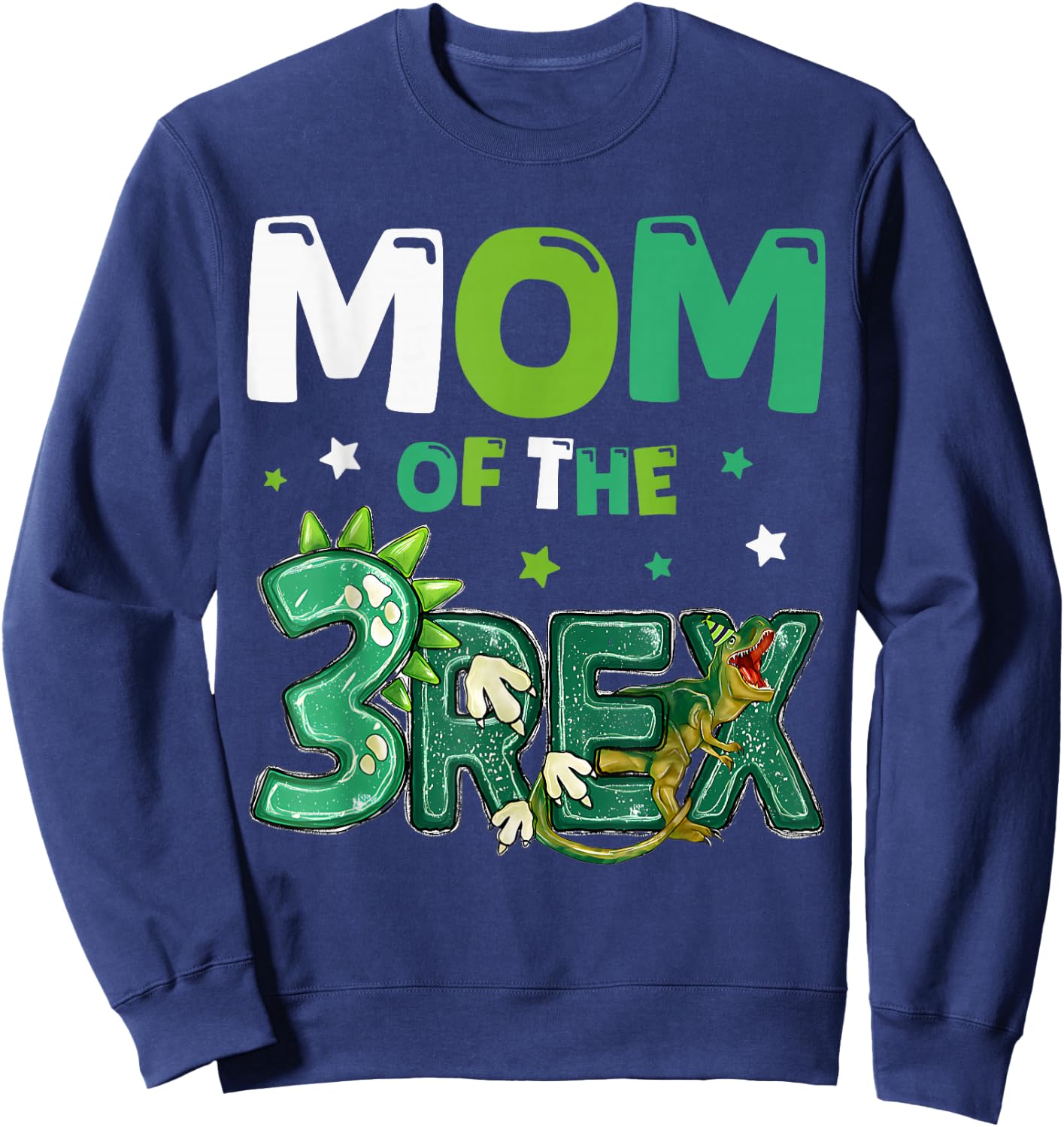 Mom of The Three Rex Birthday Dinosaur Family Matching Sweatshirt - Sweatshirt | Navy