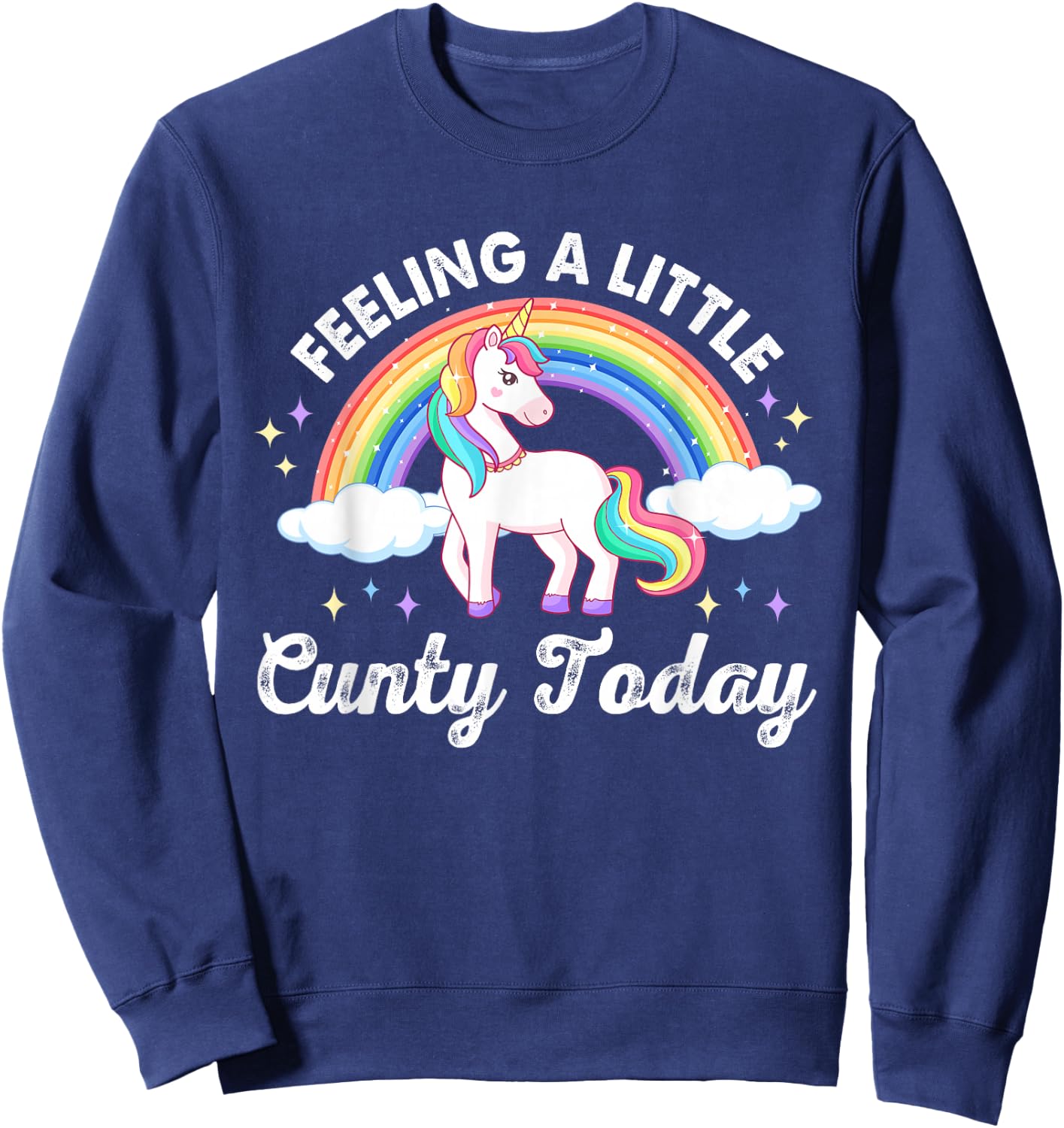 Feeling A Little C-unty Today Apparel Sweatshirt - Sweatshirt | Navy