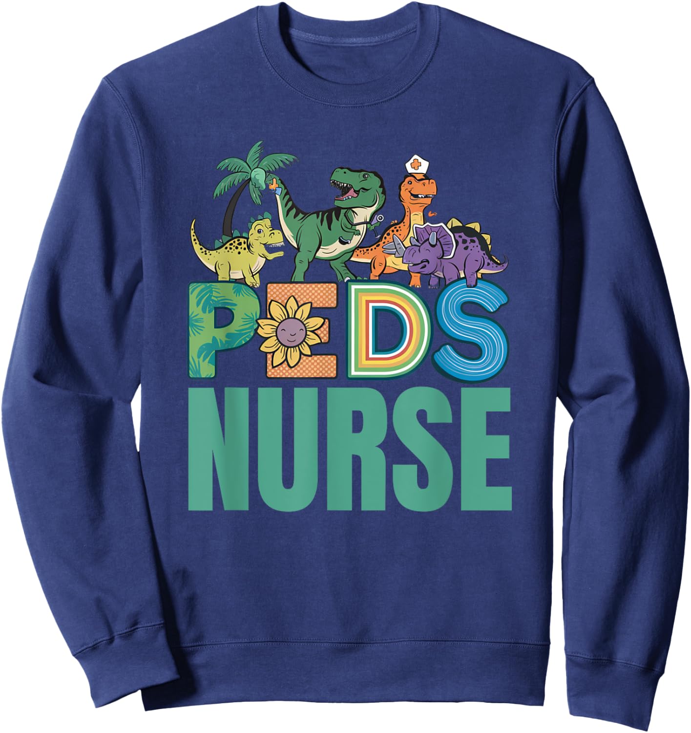 Pediatric Nurse Dinosaurus Squad Cute Nurse Gifts Sweatshirt - Sweatshirt | Navy