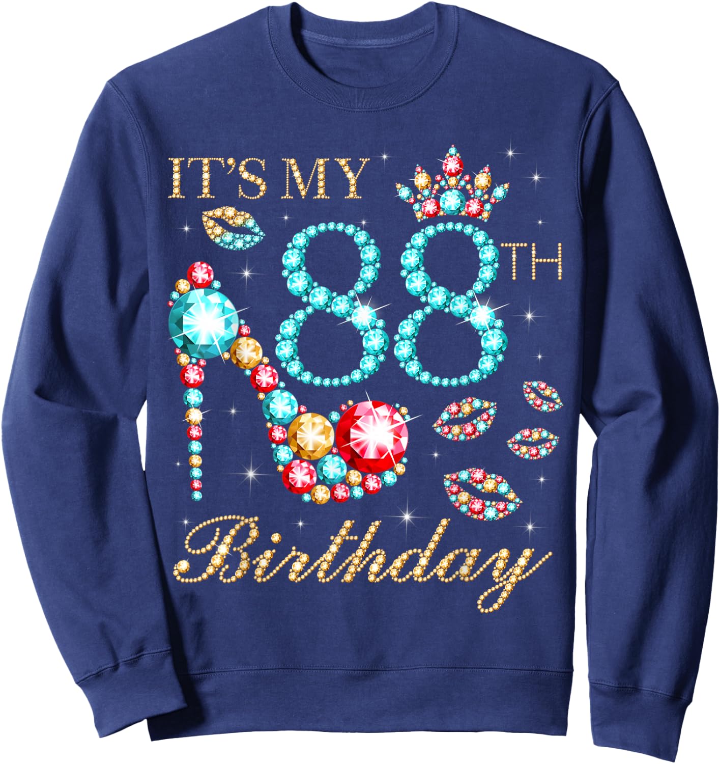 It's My 88th Birthday Cute 88 Years Old Birthday Queen Sweatshirt - Sweatshirt | Navy