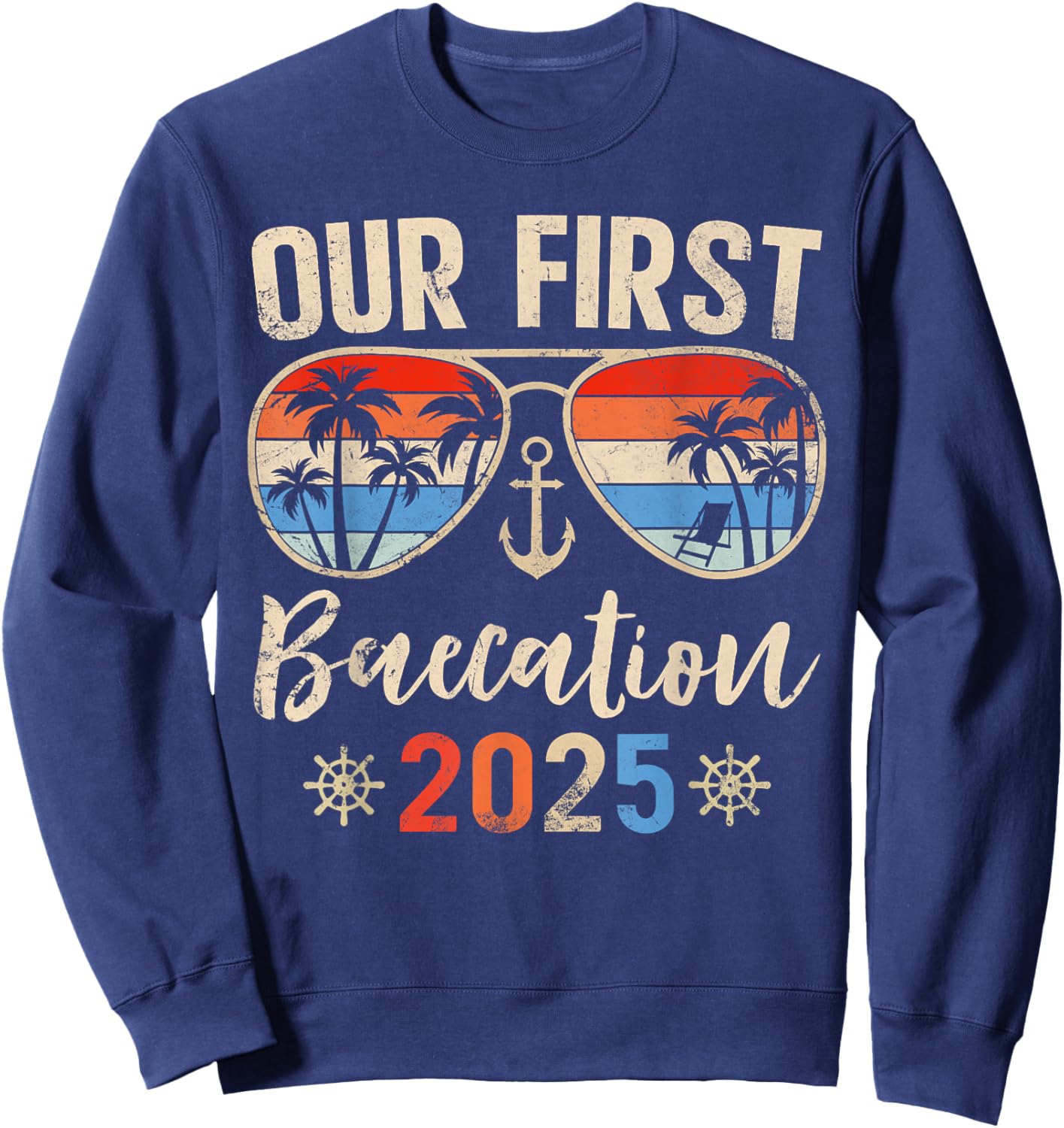 Our First Baecation 2025 Couples Cruise Vacation Matching Sweatshirt - Sweatshirt | Navy