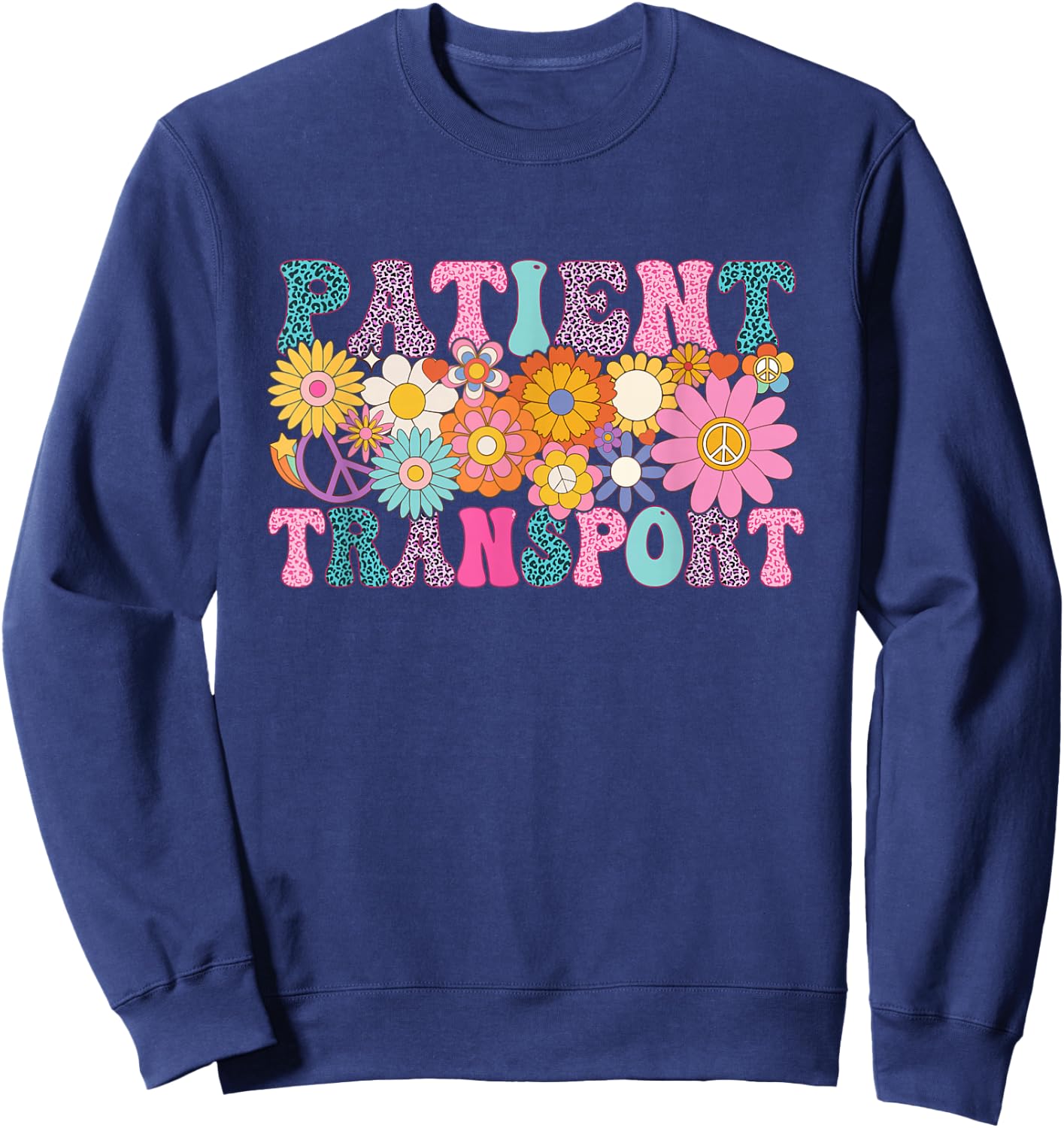 Patient Transport Week Groovy Appreciation Day Sweatshirt - Sweatshirt | Navy