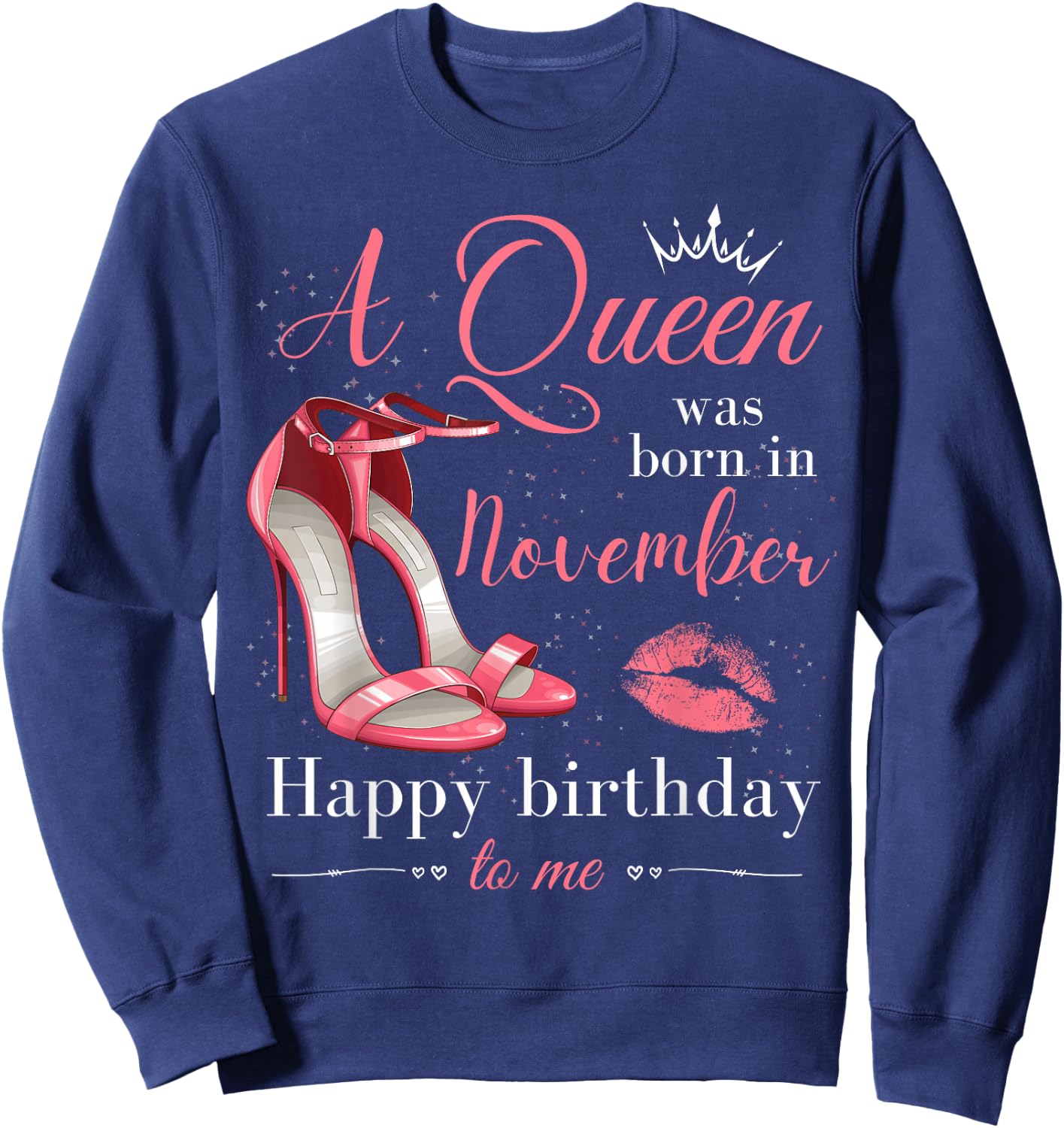 A Queen was Born in November Women Girls November Birthday Sweatshirt - Sweatshirt | Navy