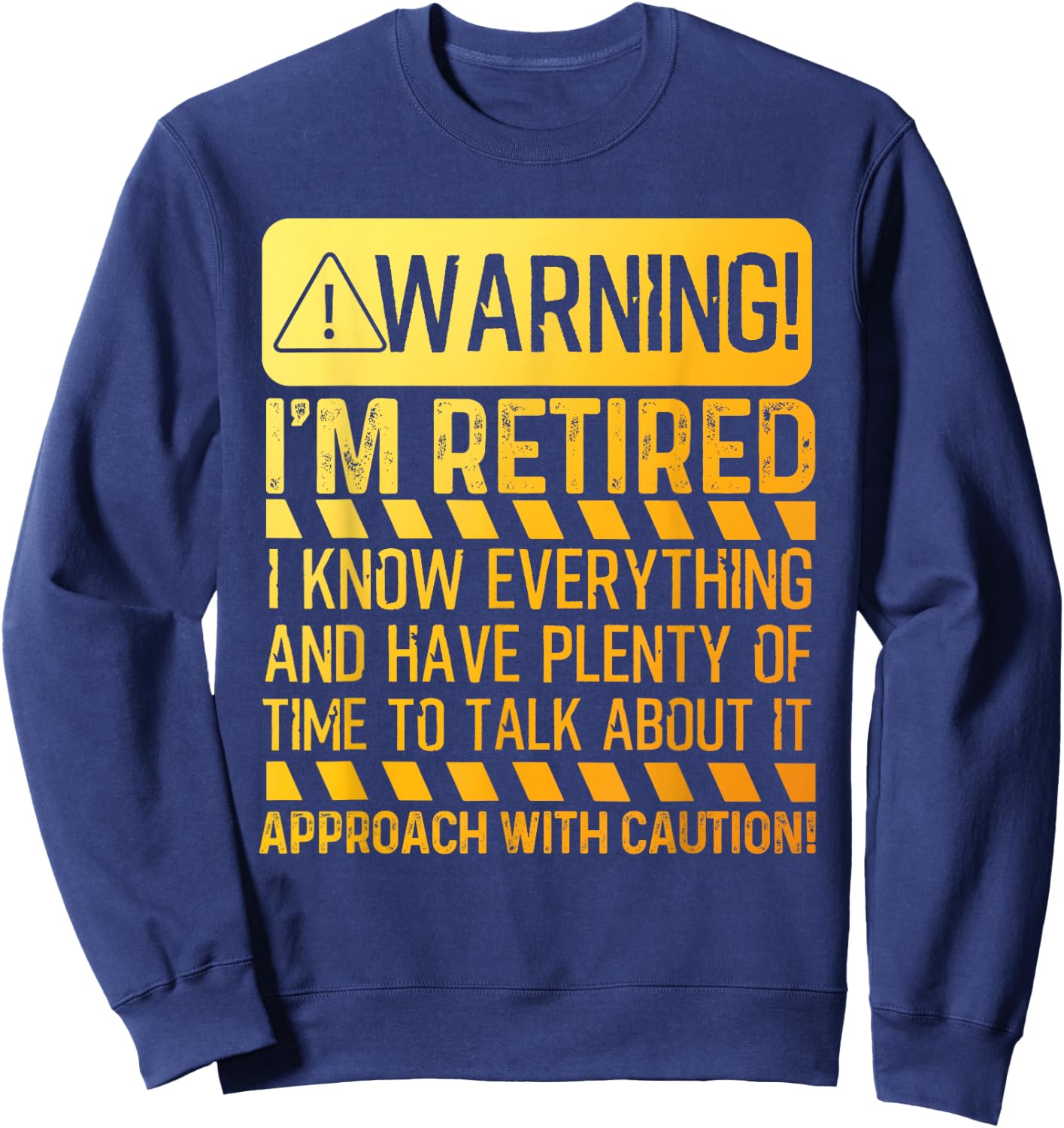 Retirement Design Women Retiree Retired Retirement Sweatshirt - Sweatshirt | Navy