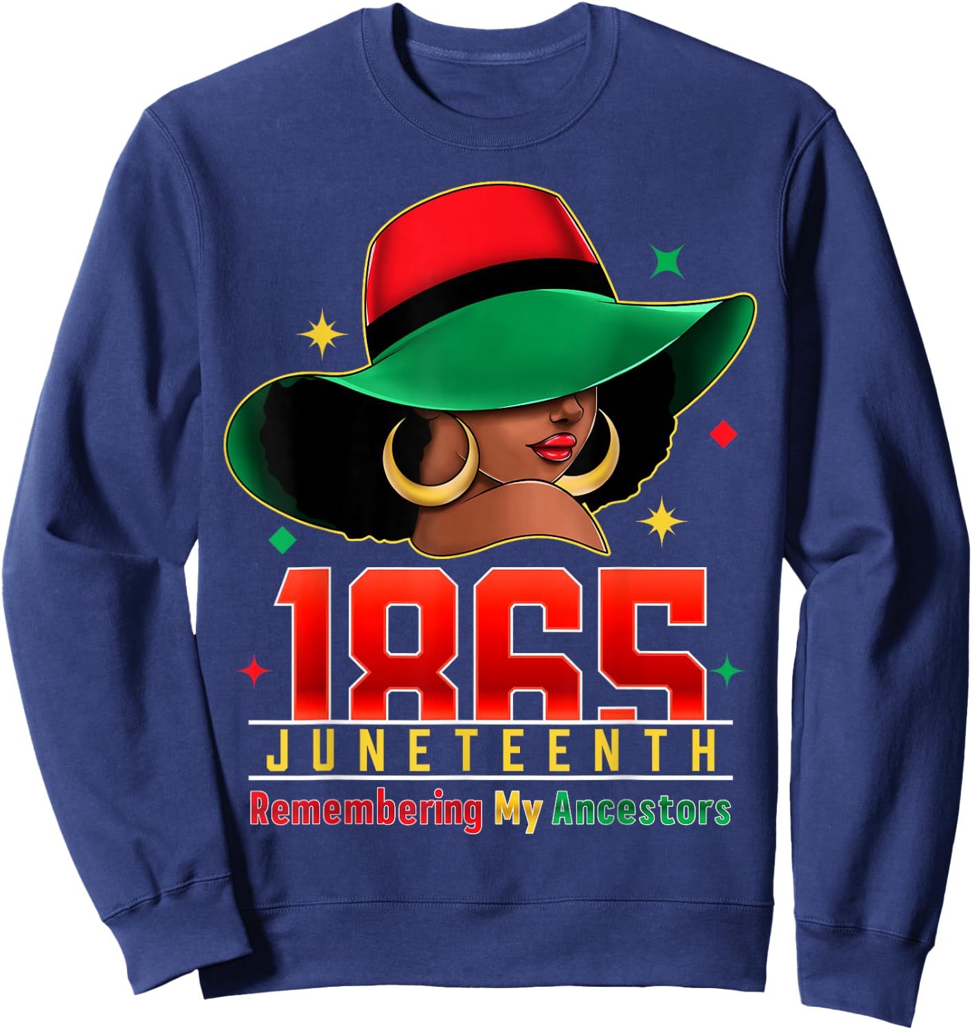 Black Women Juneteenth Remembering My Ancestors Sweatshirt - Sweatshirt | Navy
