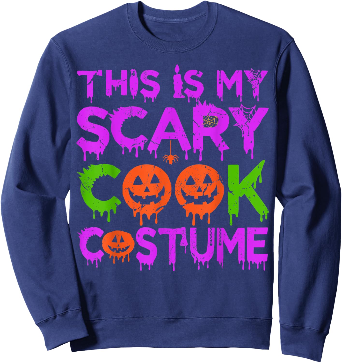 This Is My Scary Cook Costume Halloween Sweatshirt - Sweatshirt | Navy