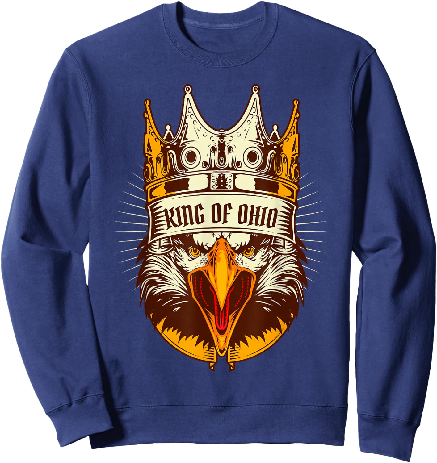 King Of Ohio Ironic Meme Brainrot Trendy Rizz Quote Sweatshirt - Sweatshirt | Navy