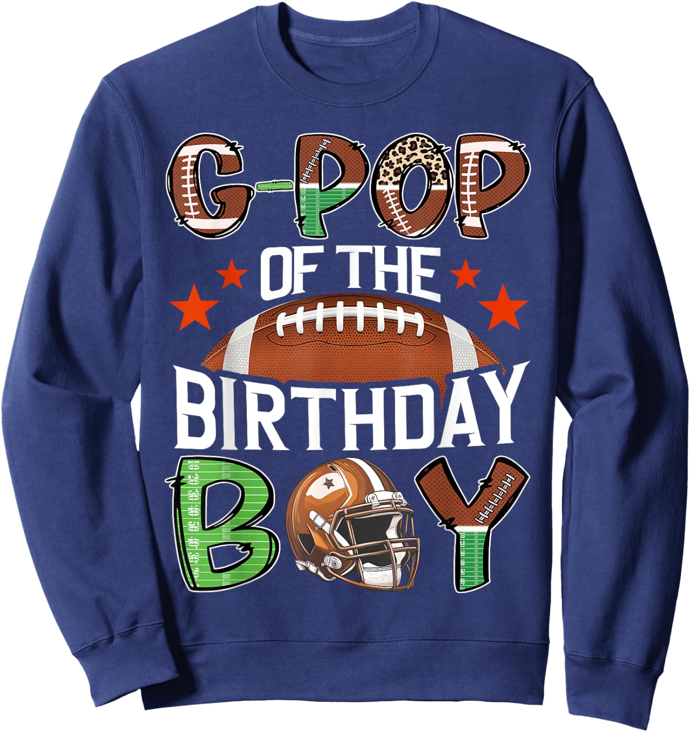 G-Pop Of The Birthday Boy Game Day Football Sweatshirt - Sweatshirt | Navy