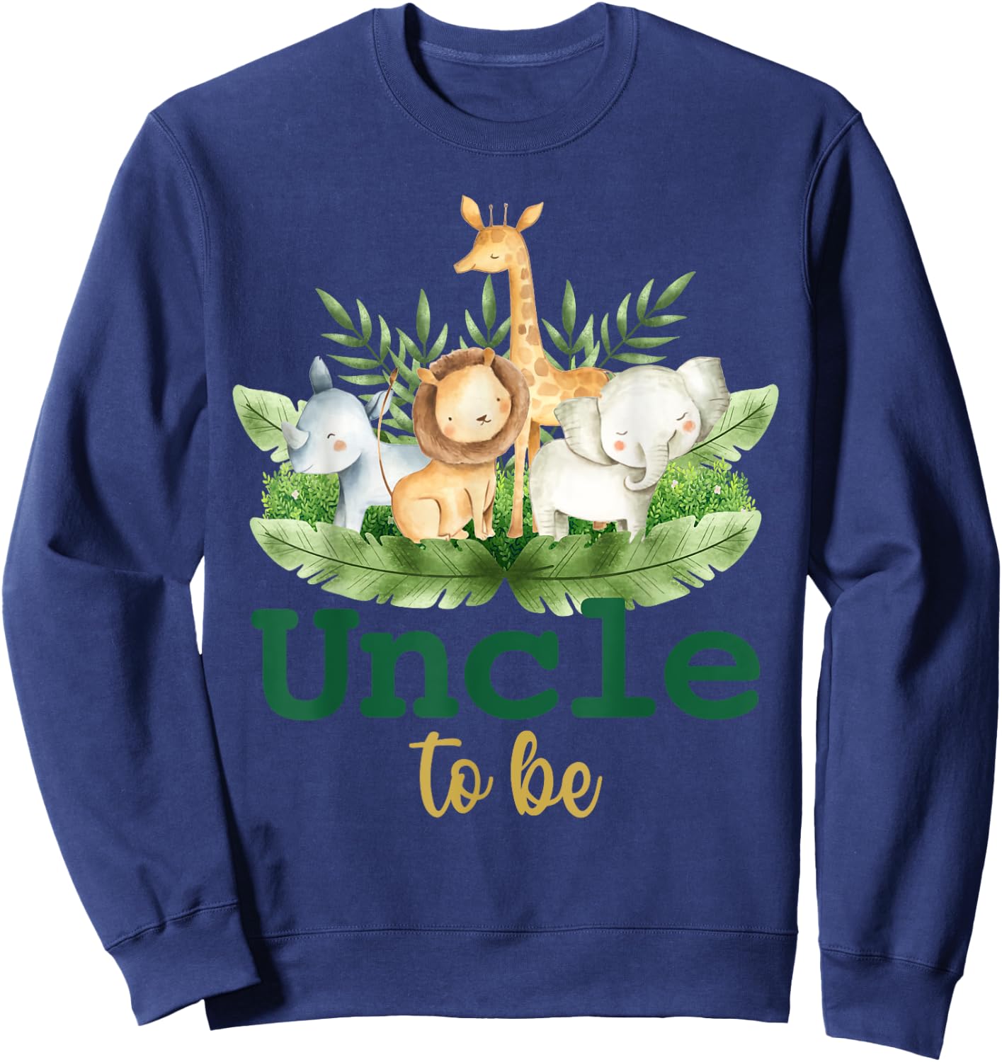 Soon To Be Uncle Jungle Animals Safari Baby Reveal Sweatshirt - Sweatshirt | Navy