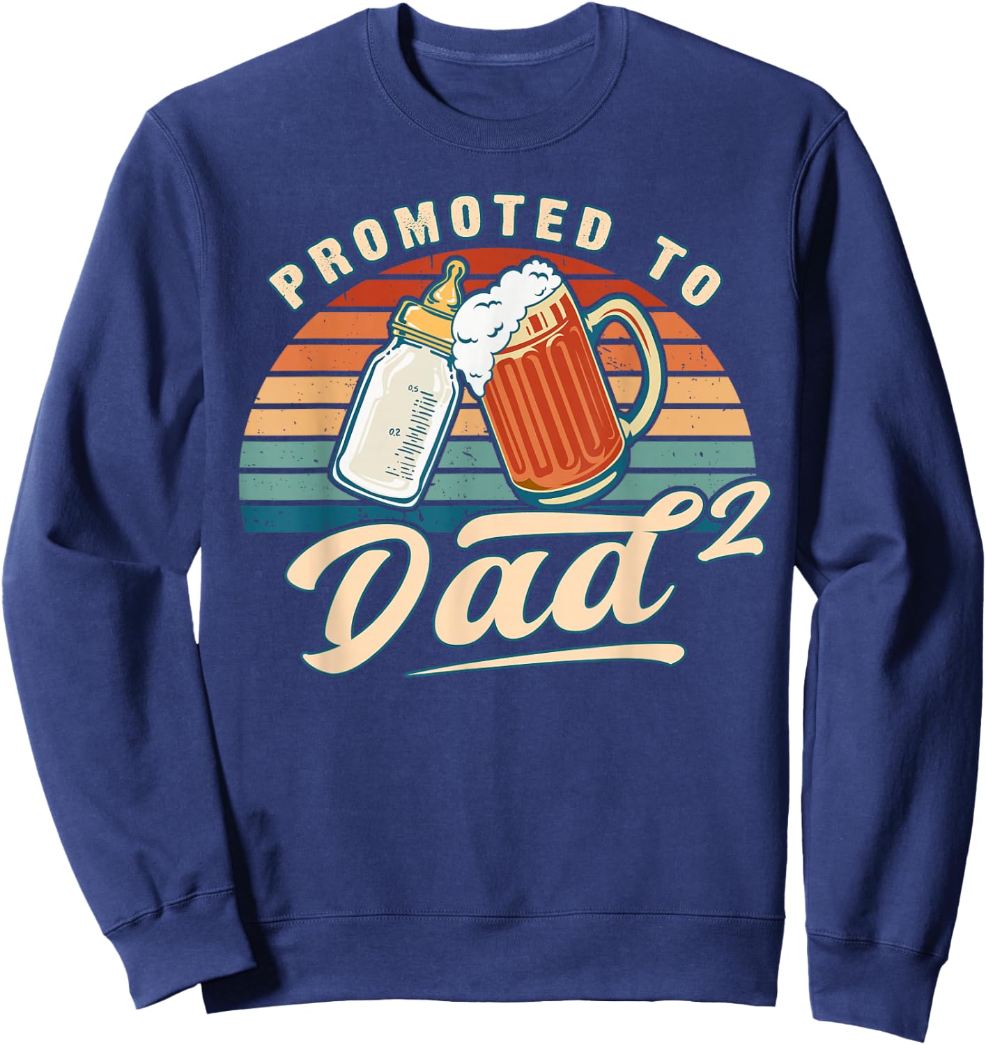 Promoted to Dad of 2 Retro Baby Reveal Idea Sweatshirt - Sweatshirt | Navy