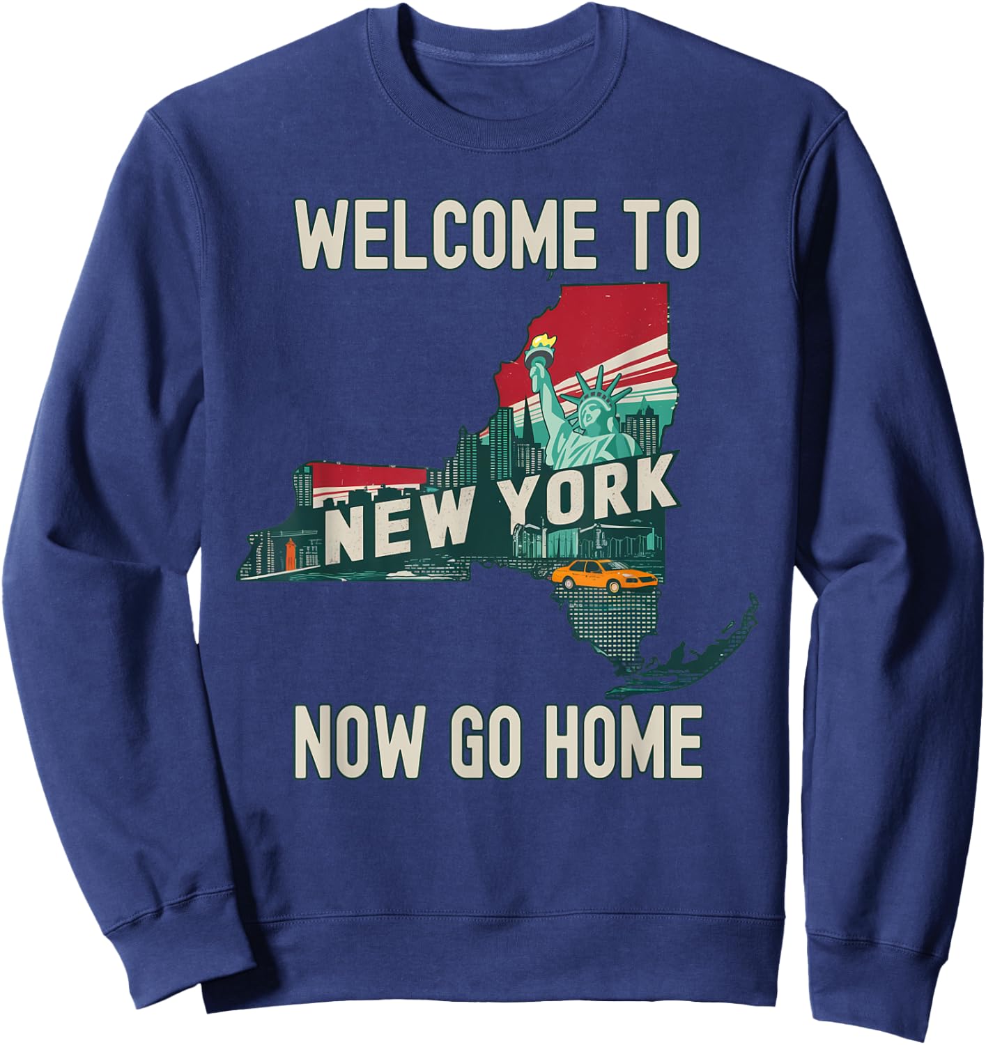 Funny Welcome To New York Retro Design, Funny New York Sweatshirt - Sweatshirt | Navy