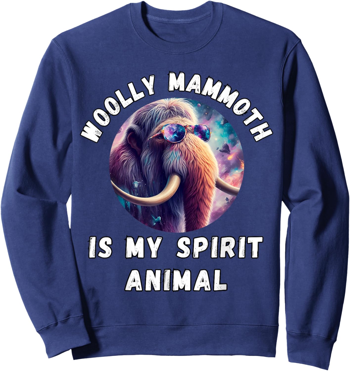 Woolly Mammoth is My Spirit Animal, Wolly Mammoth Lovers Sweatshirt - Sweatshirt | Navy