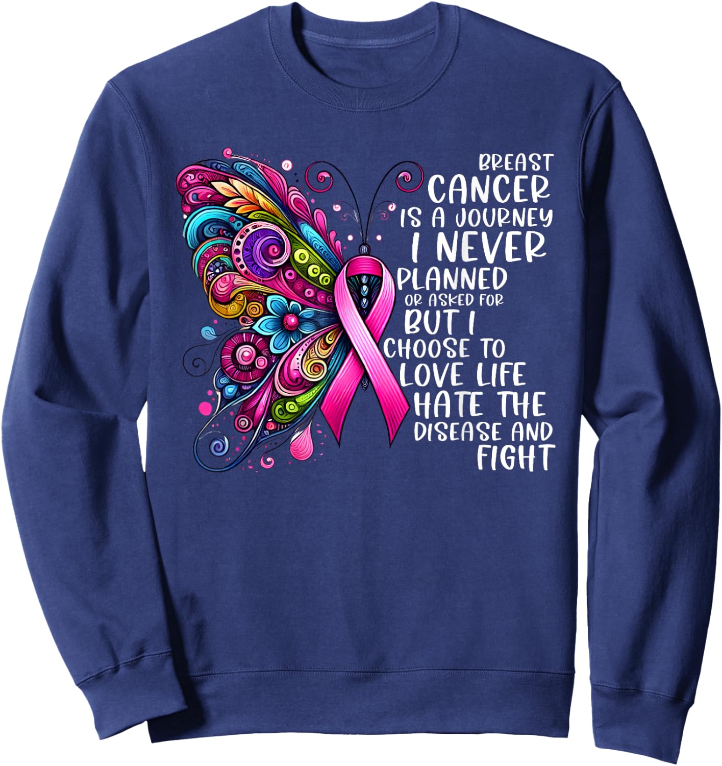 Support Fighter Warrior Pink Vibes Gifts Women Butterfly Breast Cancer Awareness Pink Ribbon Cancer Journey Sweatshirt - Sweatshirt | Navy