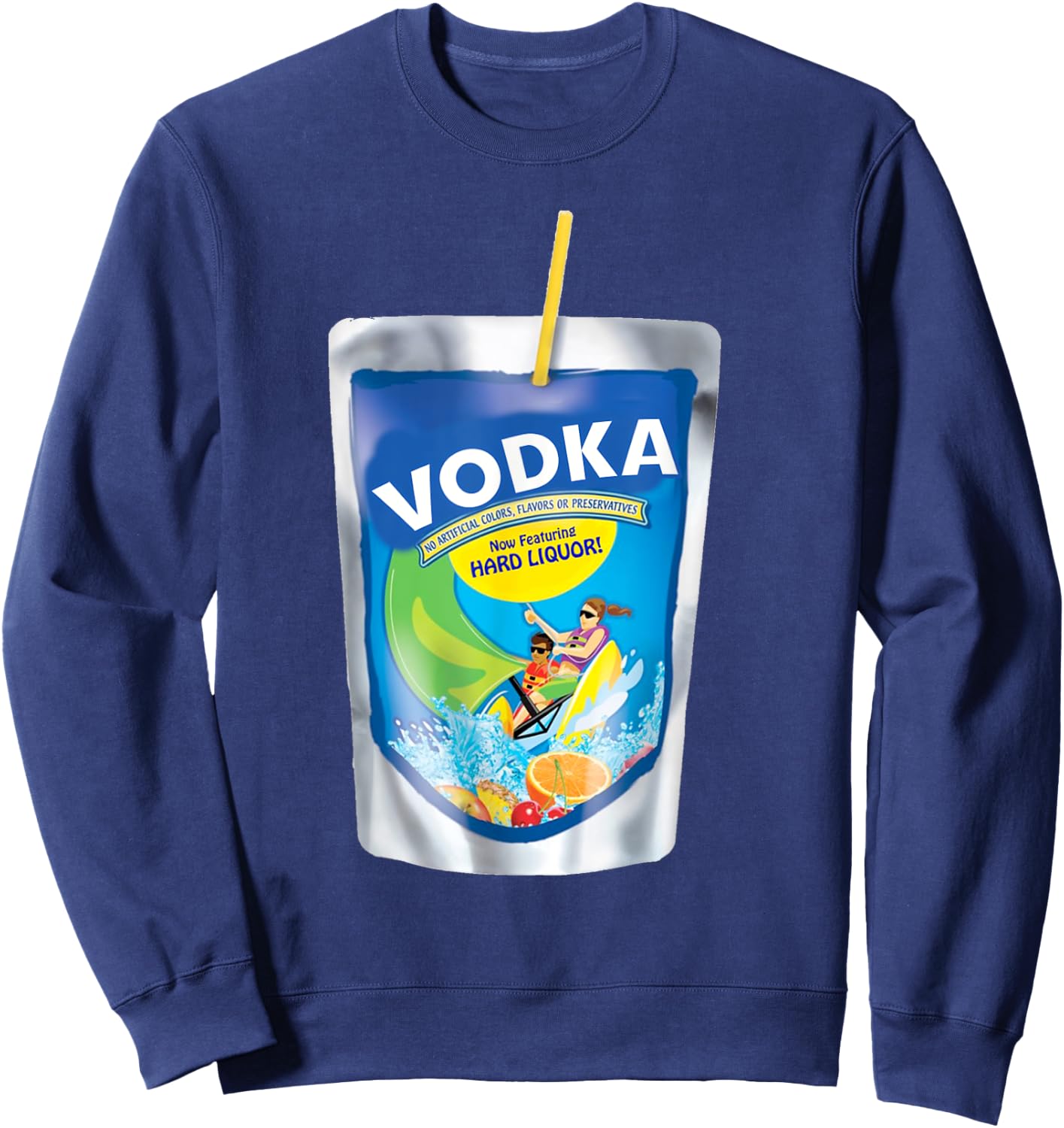 Funny Vodka Adult Juice Box Pack Party Sweatshirt - Sweatshirt | Navy