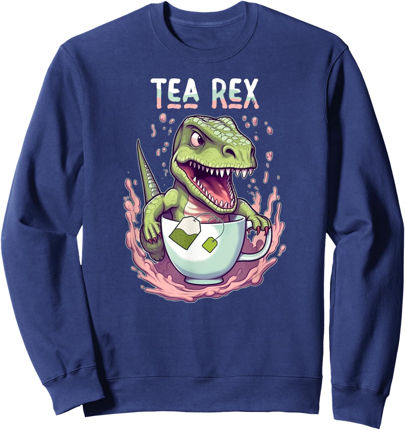 Tea Rex - Dinosaur - Tea Lovers Sweatshirt - Sweatshirt | Navy