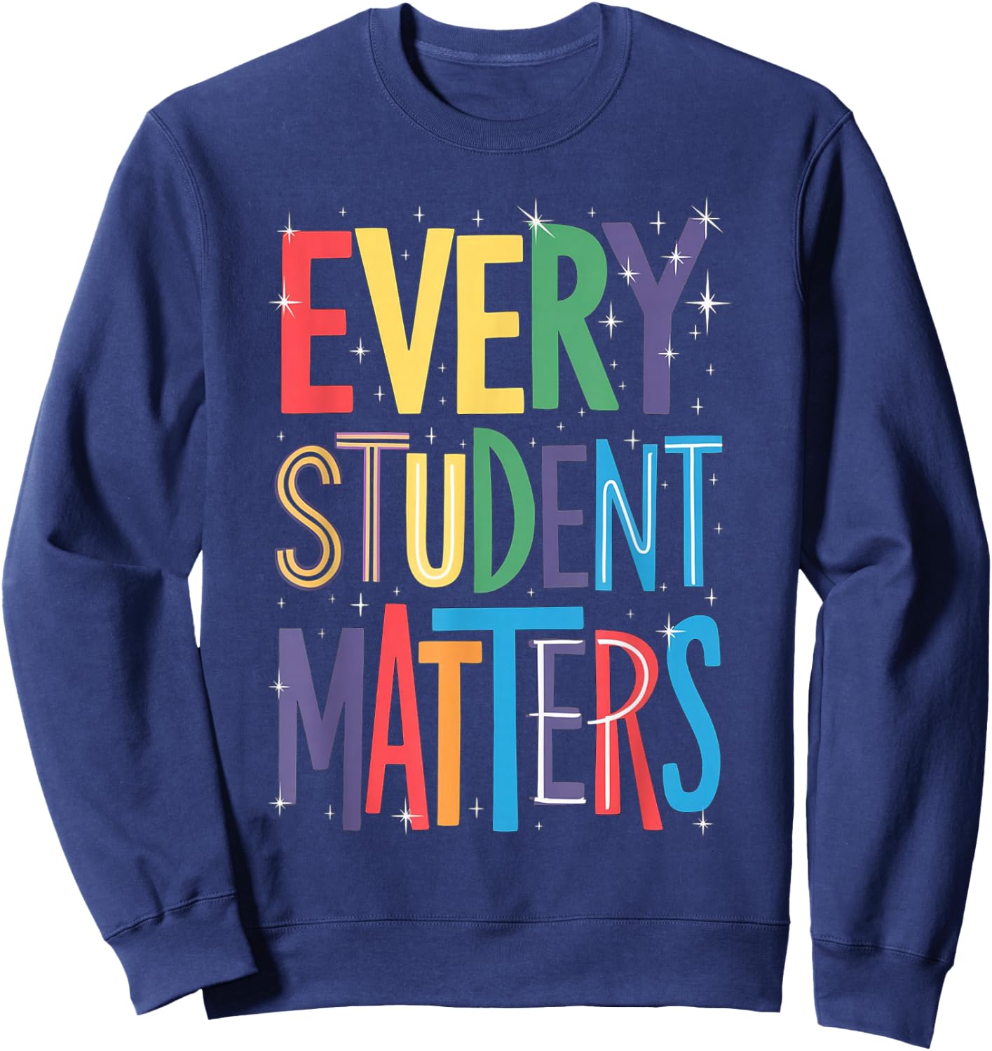 Every Student Matters Paraprofessional Sweatshirt - Sweatshirt | Navy