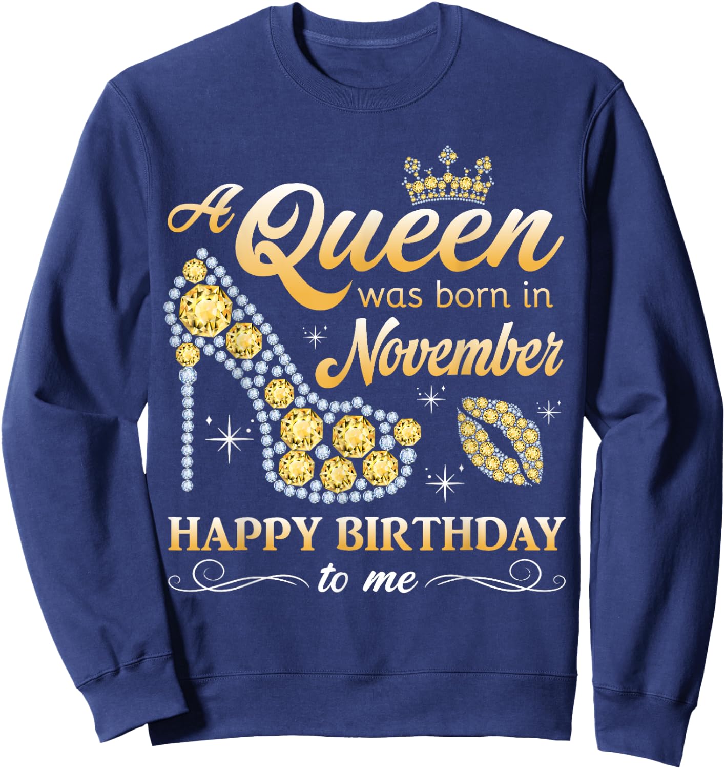 A Queen was Born in November Women Girls November Birthday Sweatshirt - Sweatshirt | Navy