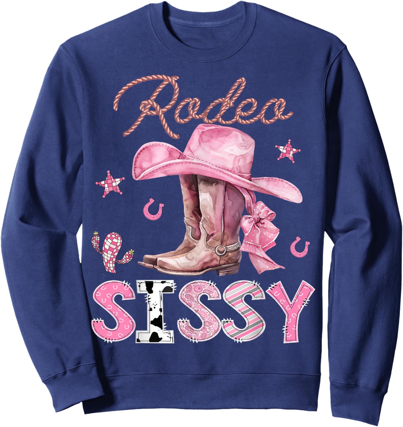 Rodeo Sissy Pink Boots Coquette CowGirl Birthday Party Sweatshirt - Sweatshirt | Navy