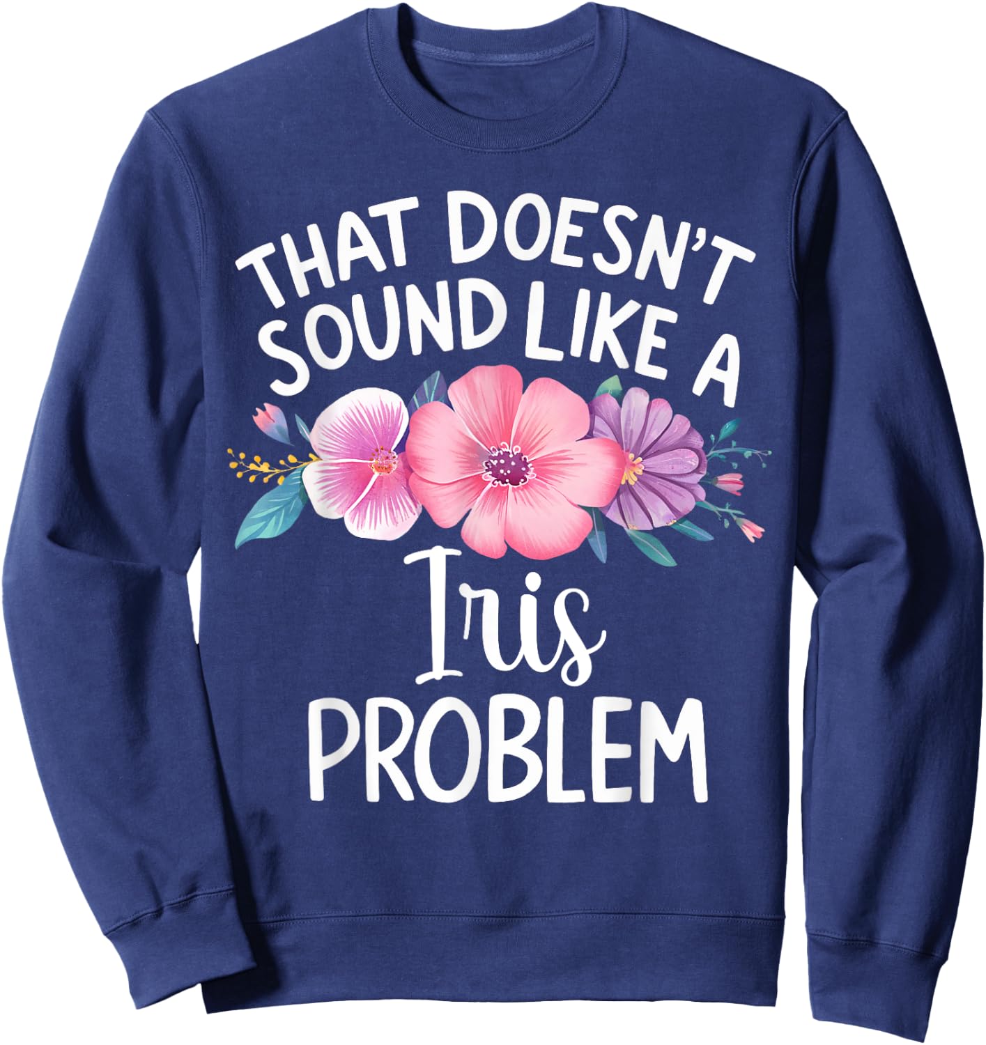 IRIS Personalized Cute Flower Girls IRIS Name Sweatshirt - Sweatshirt | Navy