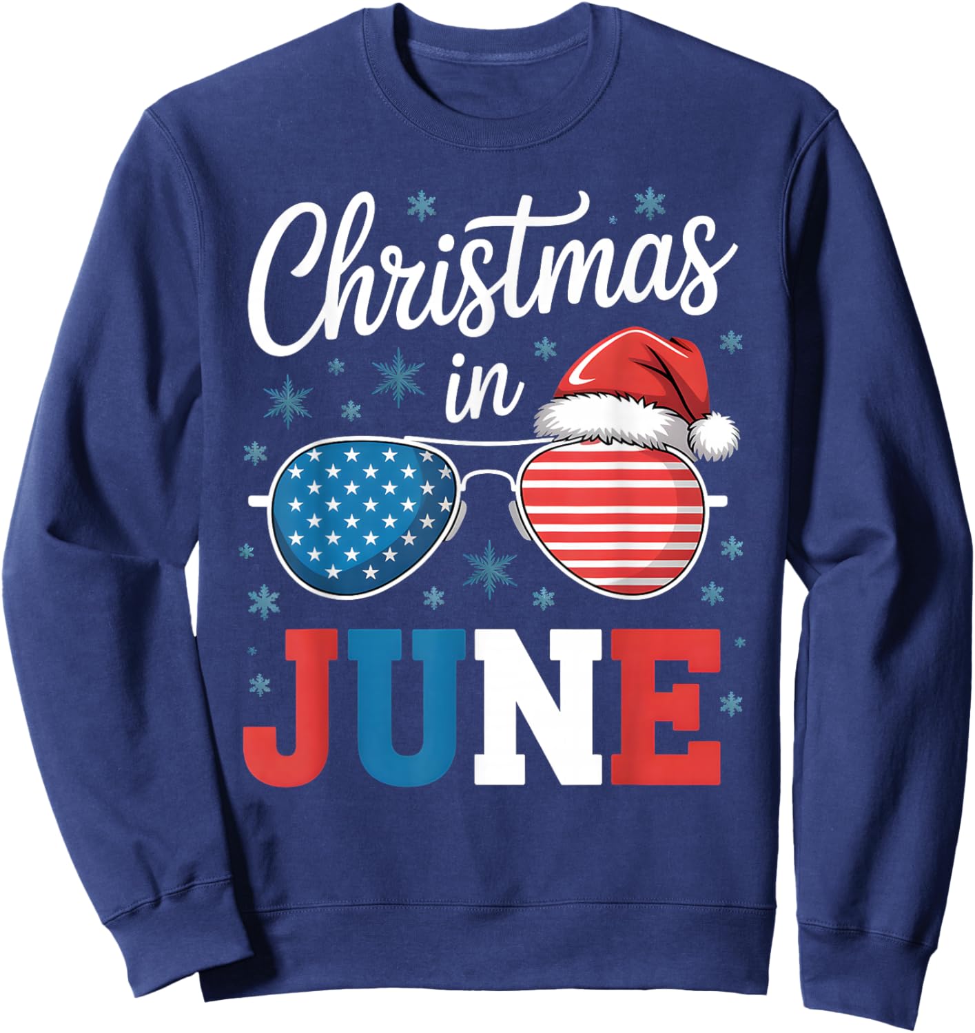 Christmas In June Sunglasses Santa Hat US Flag Vacation Sweatshirt - Sweatshirt | Navy