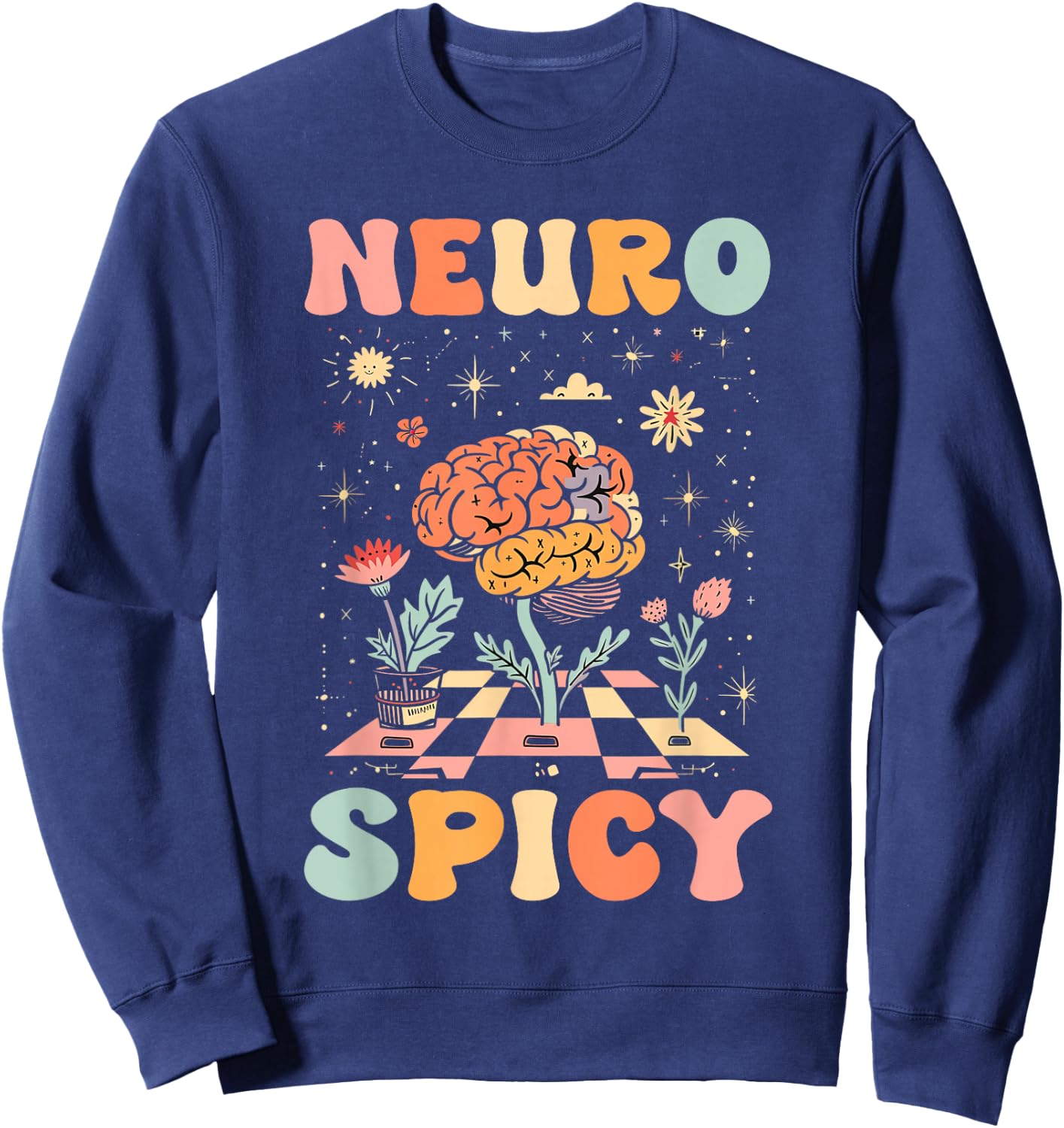 Neurodiversity - Neurospicy Neuro Spicy Shirt - Neurospicy Sweatshirt - Sweatshirt | Navy